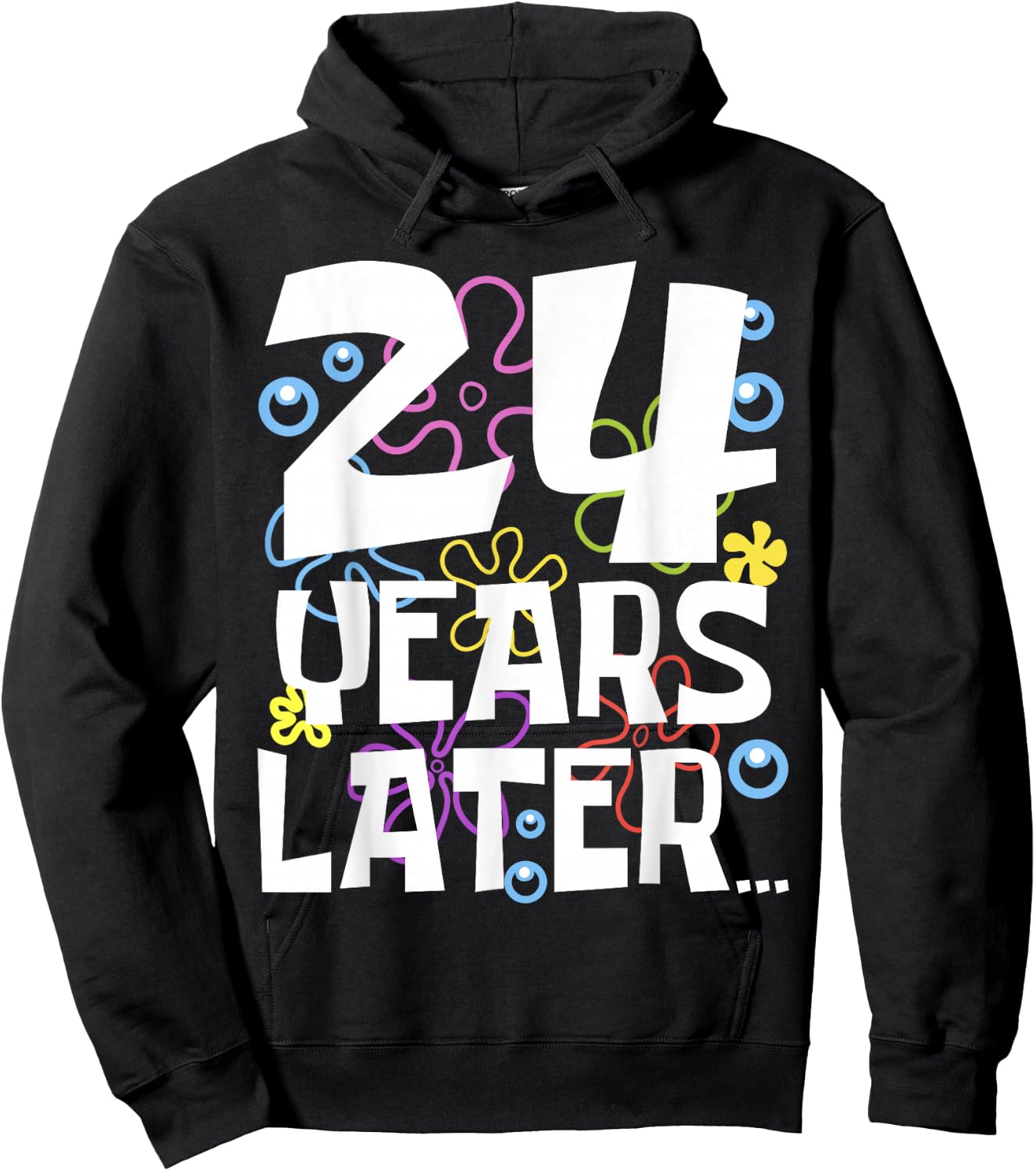 24 YEARS LATER 24th 24 year Old Birthday Gifts Women Men Hoodie - Hoodie | Black
