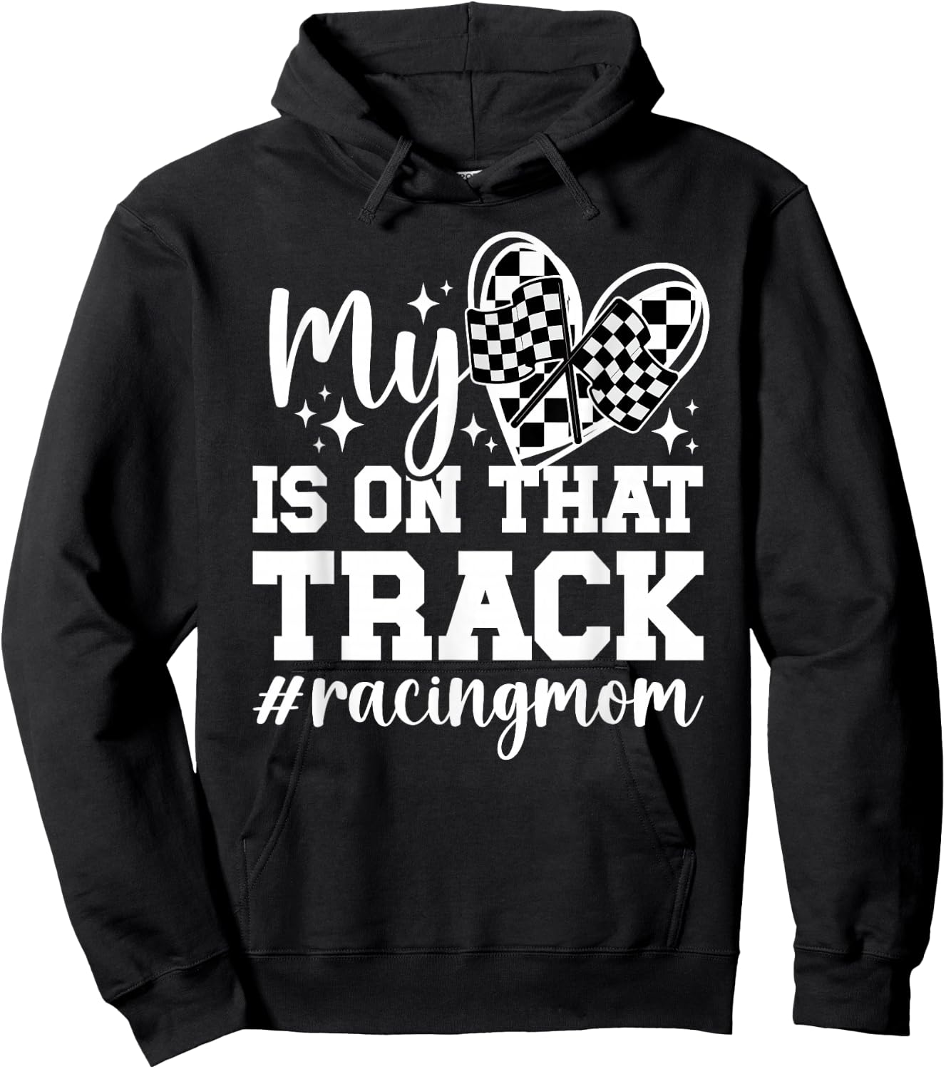 On That Track Racing Mom Of A Racer Mother Racing Mama Hoodie - Hoodie | Black
