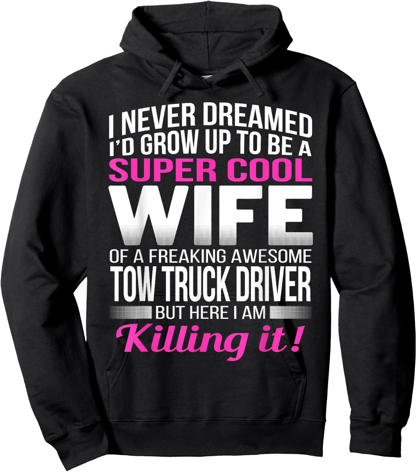 Tow Truck Driver's Wife T Shirt Funny Gift Wife Hoodie - Hoodie | Black