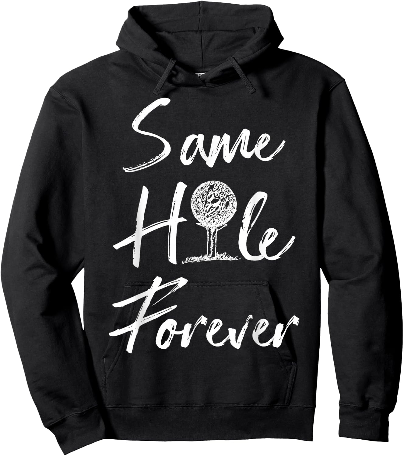 Funny Same Hole Forever Golfing Relationship Humor Marriage Hoodie - Hoodie | Black