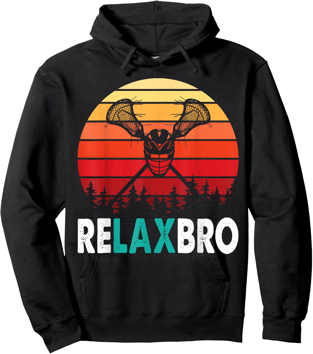 RELAX BRO Funny Lacrosse Player Lax Lover Joke Teen Boys Men Hoodie - Hoodie | Black