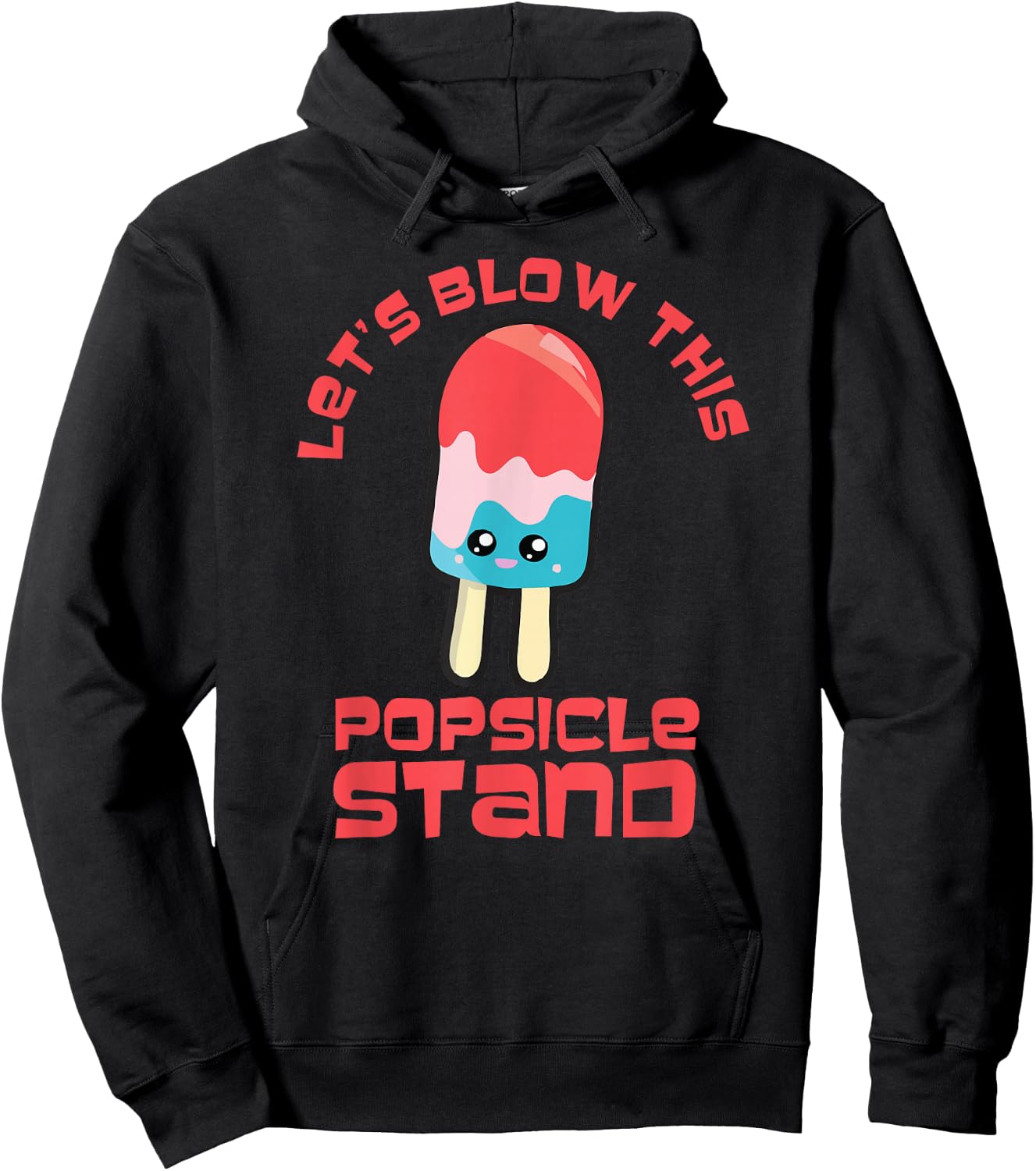 Funny Let's Blow This Popsicle Stand, Hello Summer Hoodie - Hoodie | Black