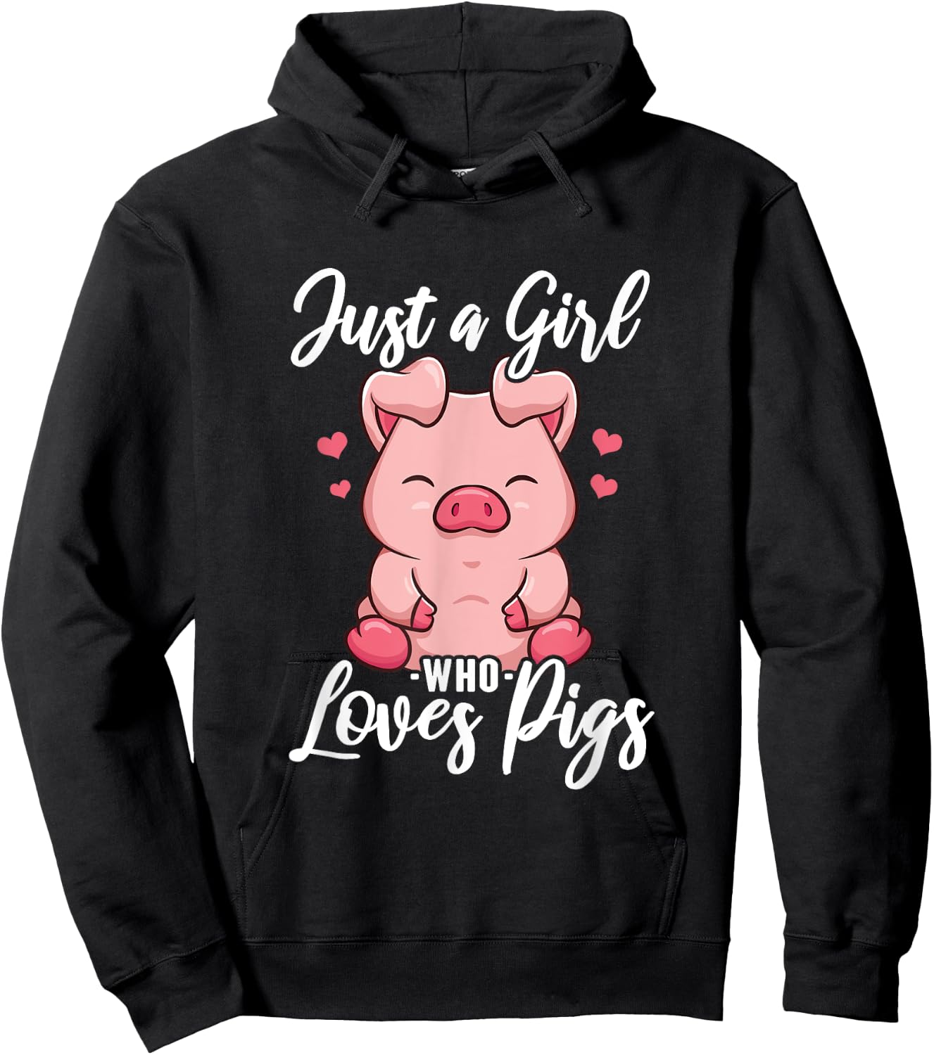 Just A Girl Who Loves Pigs Hoodie - Hoodie | Black