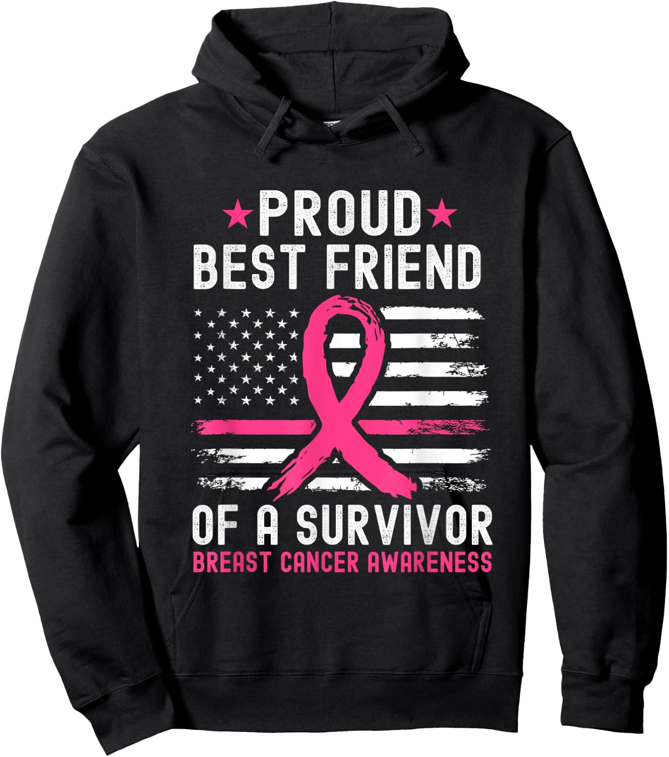 Proud Best Friend Of A Survivor Breast Cancer Awareness Hoodie - Hoodie | Black