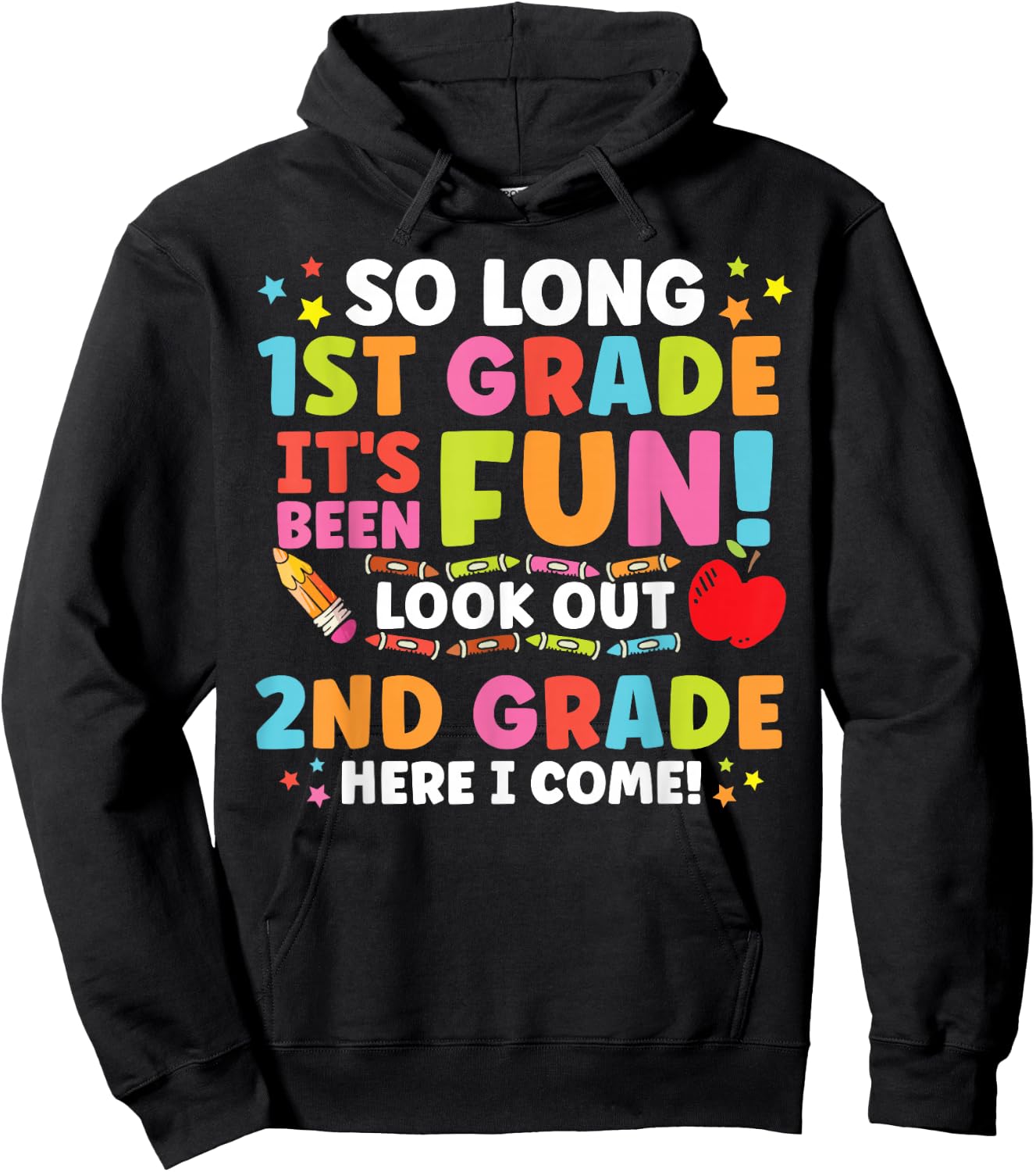 Hello 2nd Grade So Long 1st Fun Graduation Back to School Hoodie - Hoodie | Black