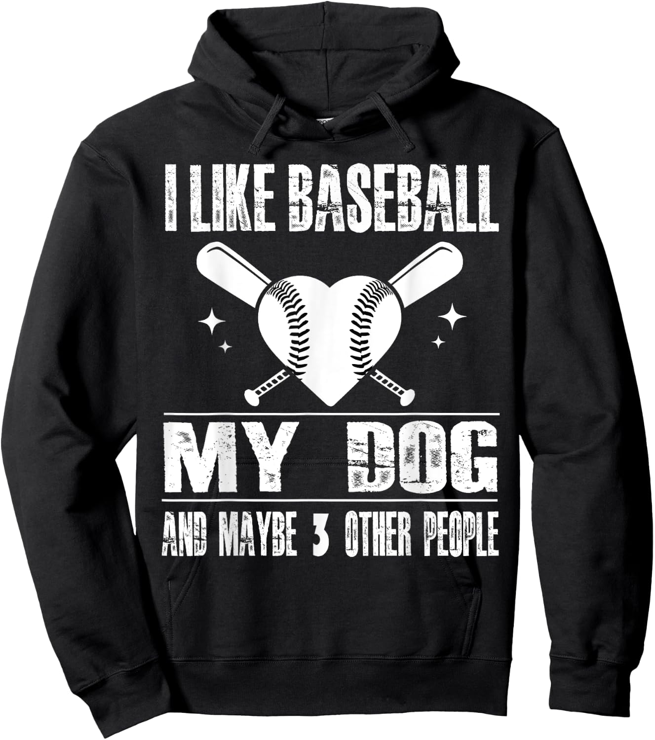 Funny I Like Baseball My Dog And Maybe 3 People Funny Saying Hoodie - Hoodie | Black
