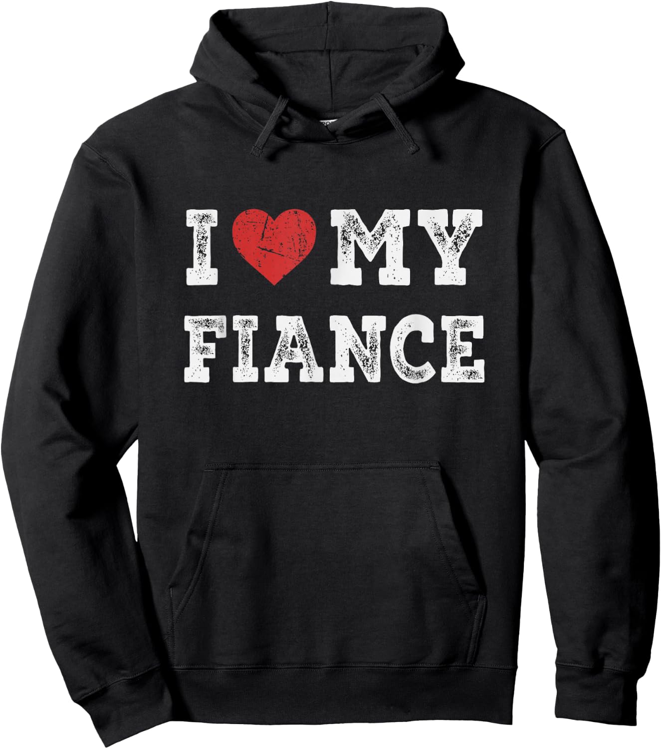 I Love My Fiance - I Heart My Fiance Funny Hoodie - Hoodie | Black