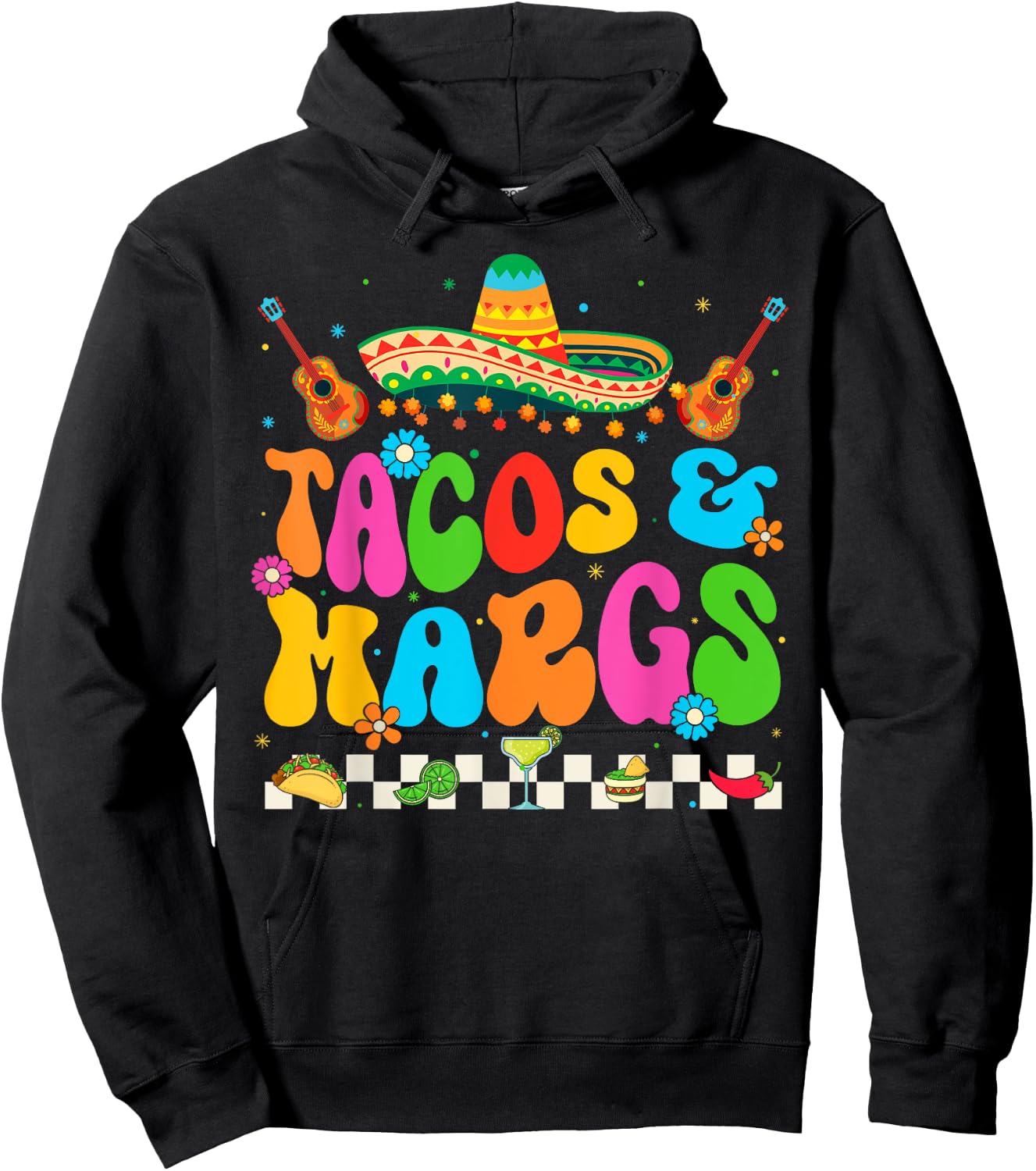 Cinco De Mayo Tacos And Margs Mexican Fiesta Party Hoodie - Hoodie | Black