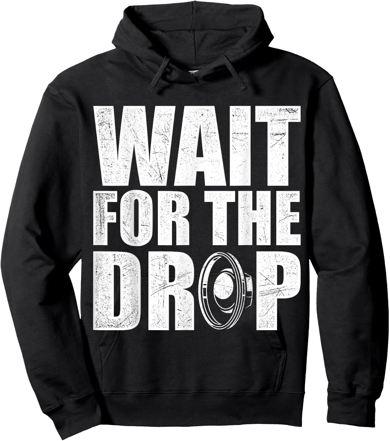 Wait For The Drop I Dubstep Bass Subwoofer Dance Music Hoodie - Hoodie | Black