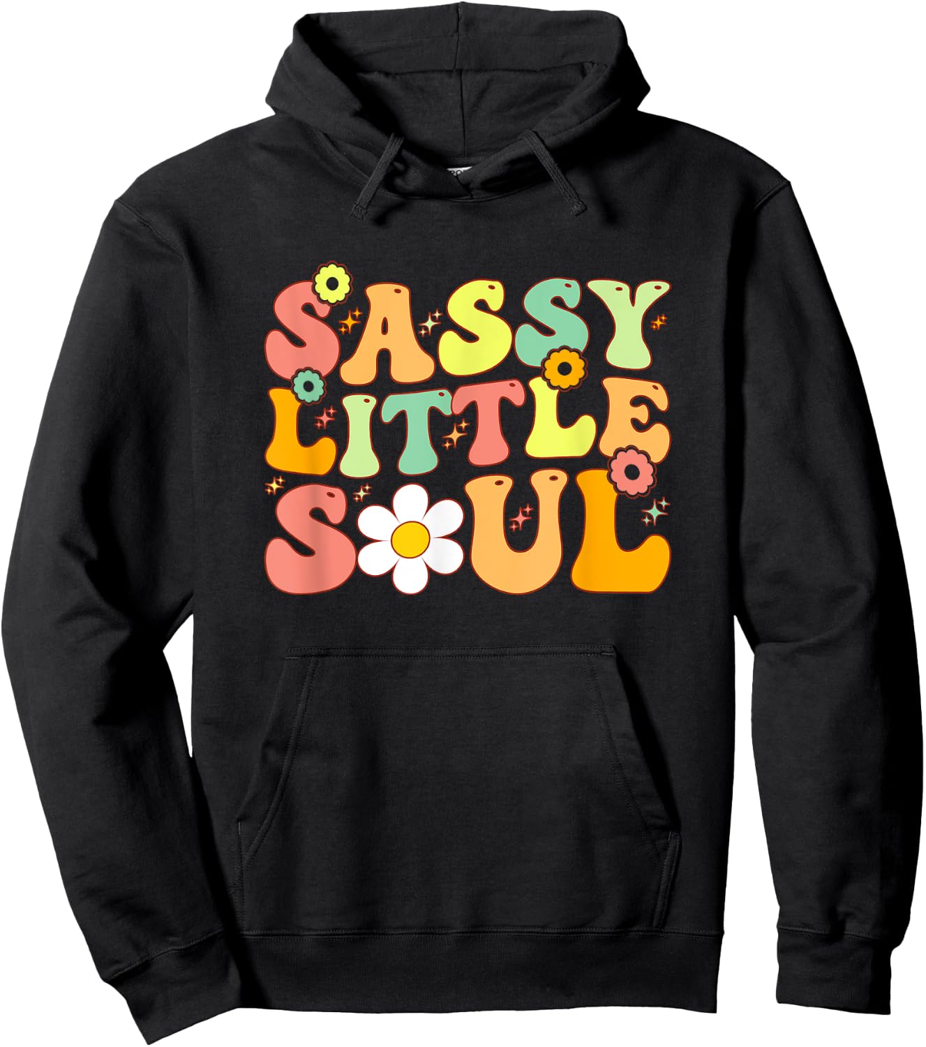 Groovy Sassy Little Soul Toddler Girl Sassy Girl Child Hoodie - Hoodie | Black