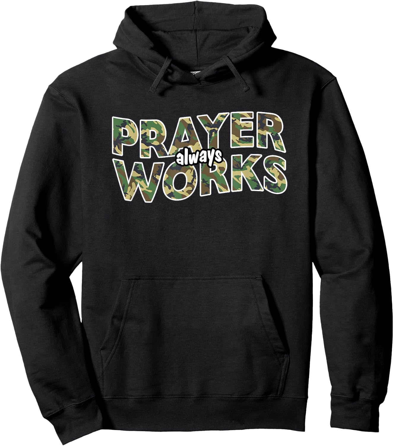 Prayer Always Works Christian Camo Hoodie - Hoodie | Black