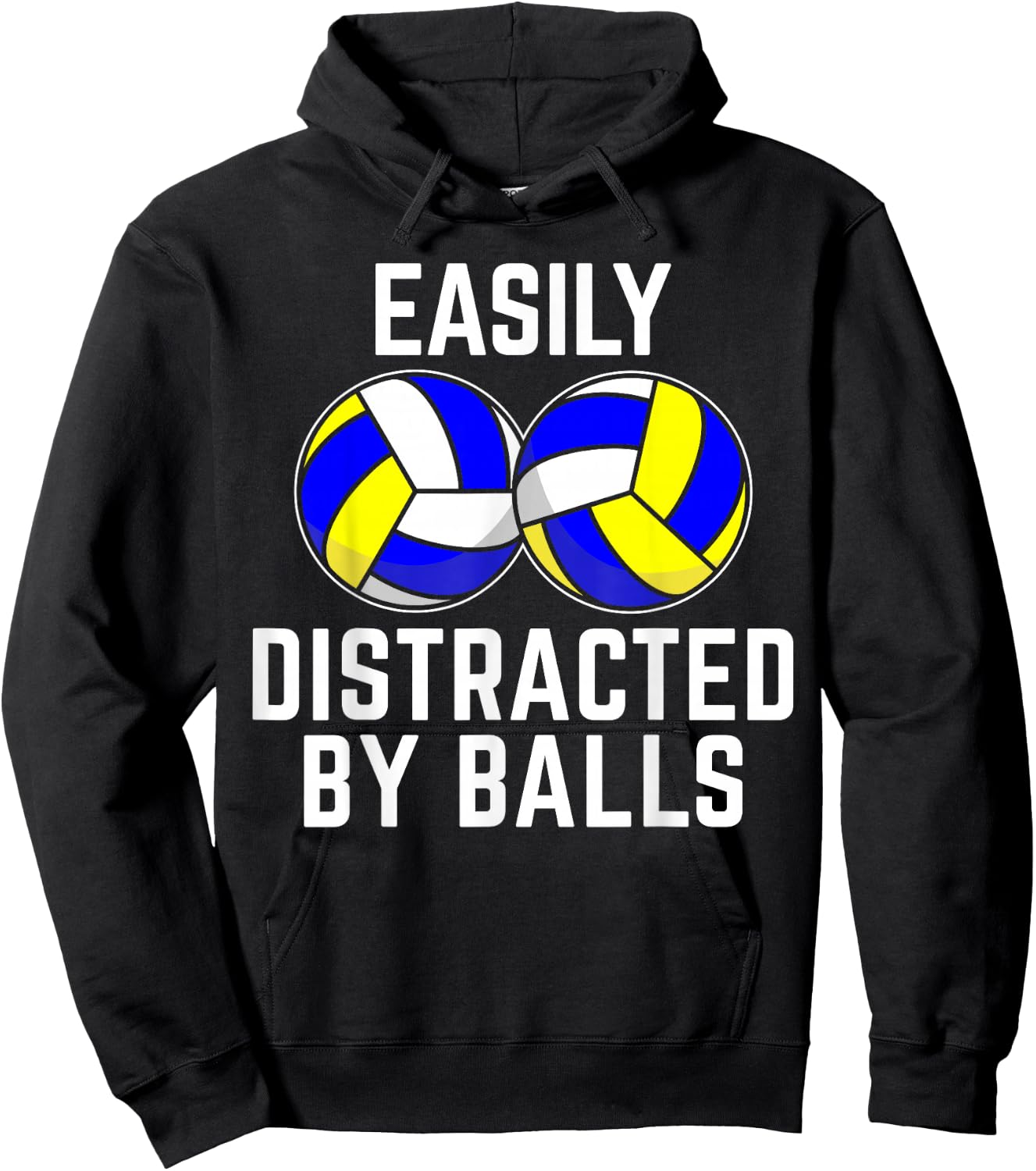 Easily Distracted by Balls Funny Volleyball Player Dad Mom Hoodie - Hoodie | Black