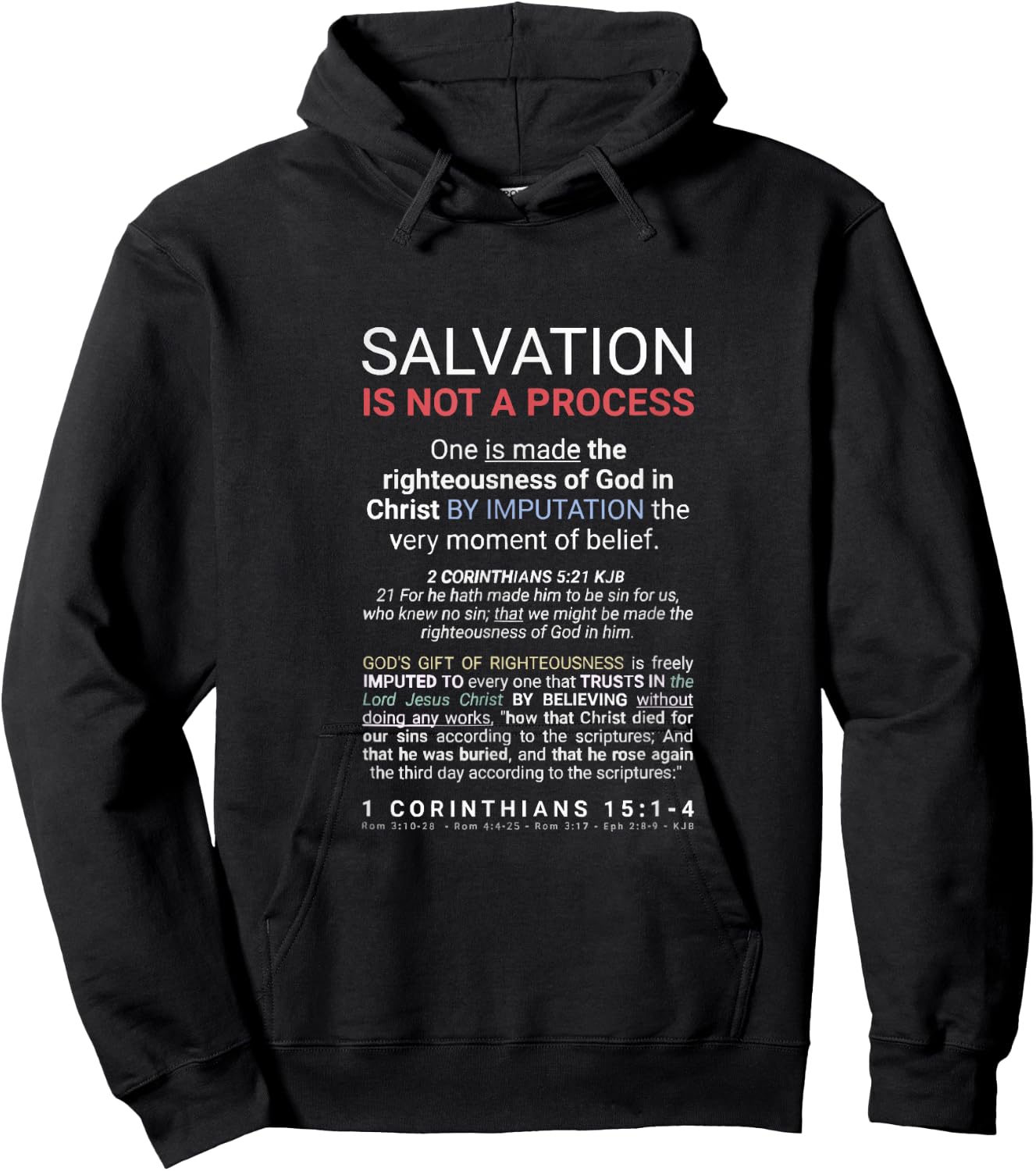 Salvation By Grace You Are Made Righteous In Christ 1 Cor 15 Hoodie - Hoodie | Black