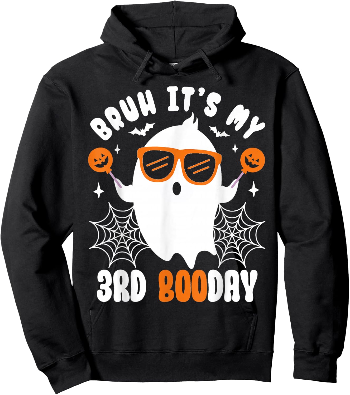 Bruh It's My 3rd Boo Day, Funny Halloween Ghost Boo Birthday Hoodie - Hoodie | Black