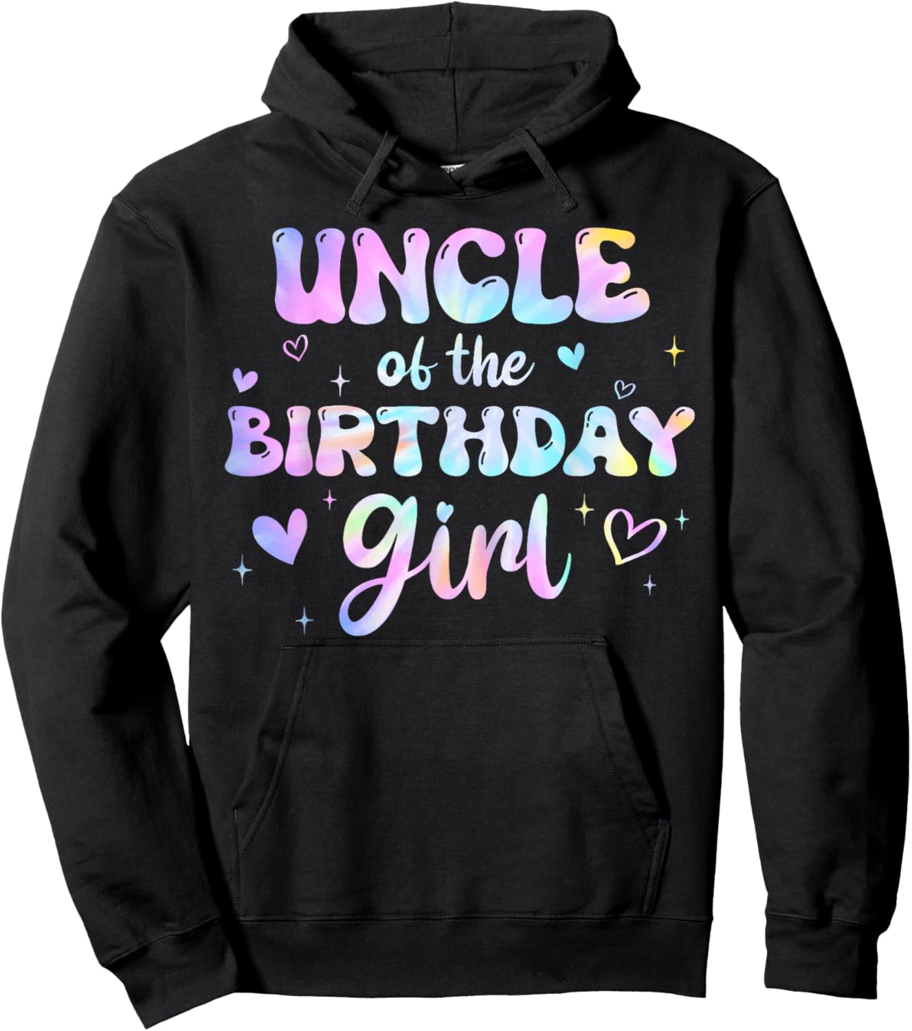 Uncle of the Birthday Girl Tie Dye Colorful Groovy Bday Hoodie - Hoodie | Black