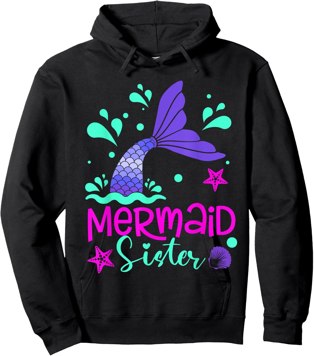 Mermaid Sister Funny Matching Family Party Mother's Day Hoodie - Hoodie | Black