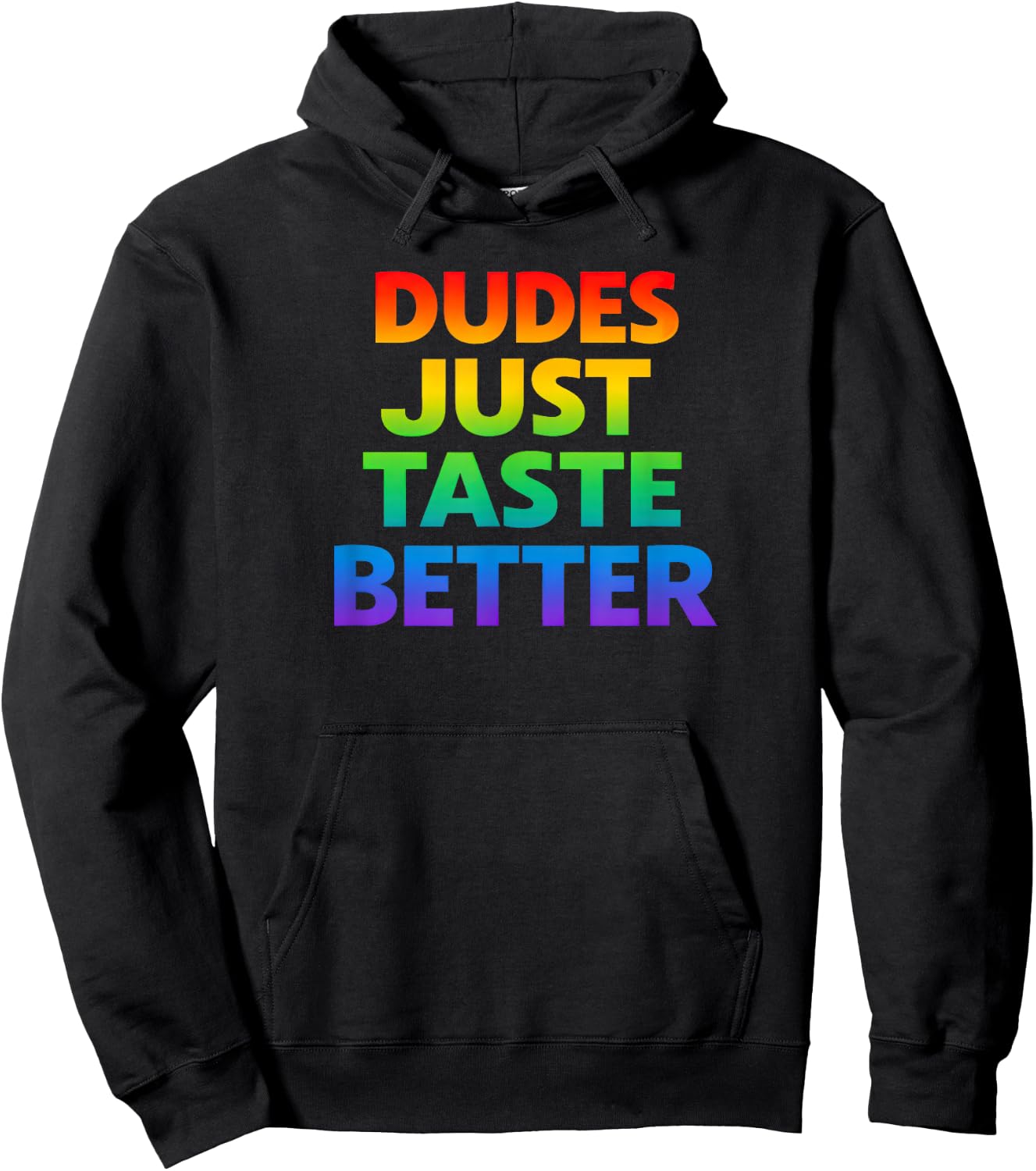Gay Dudes Just Taste Better Rainbow Pride Flag LGBTQ Hoodie - Hoodie | Black