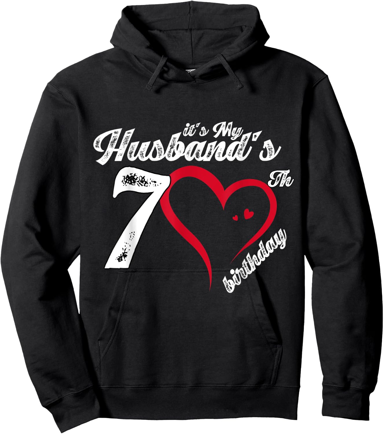It's My Husband's 70th Birthday Vintage 70th Birthday Hoodie - Hoodie | Black