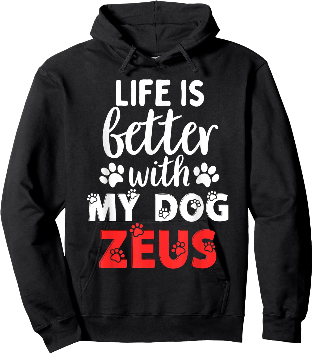 Dog Name Zeus Life Is Better With My Dog Named Zeus Women Kids Hoodie - Hoodie | Black