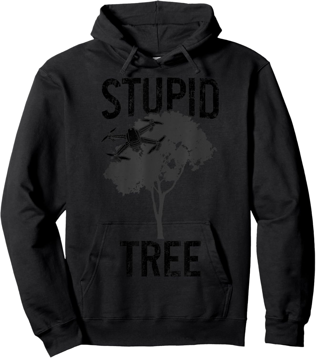 Drone Pilot Stupid Tree Quadcopter RC Funny Hoodie - Hoodie | Black