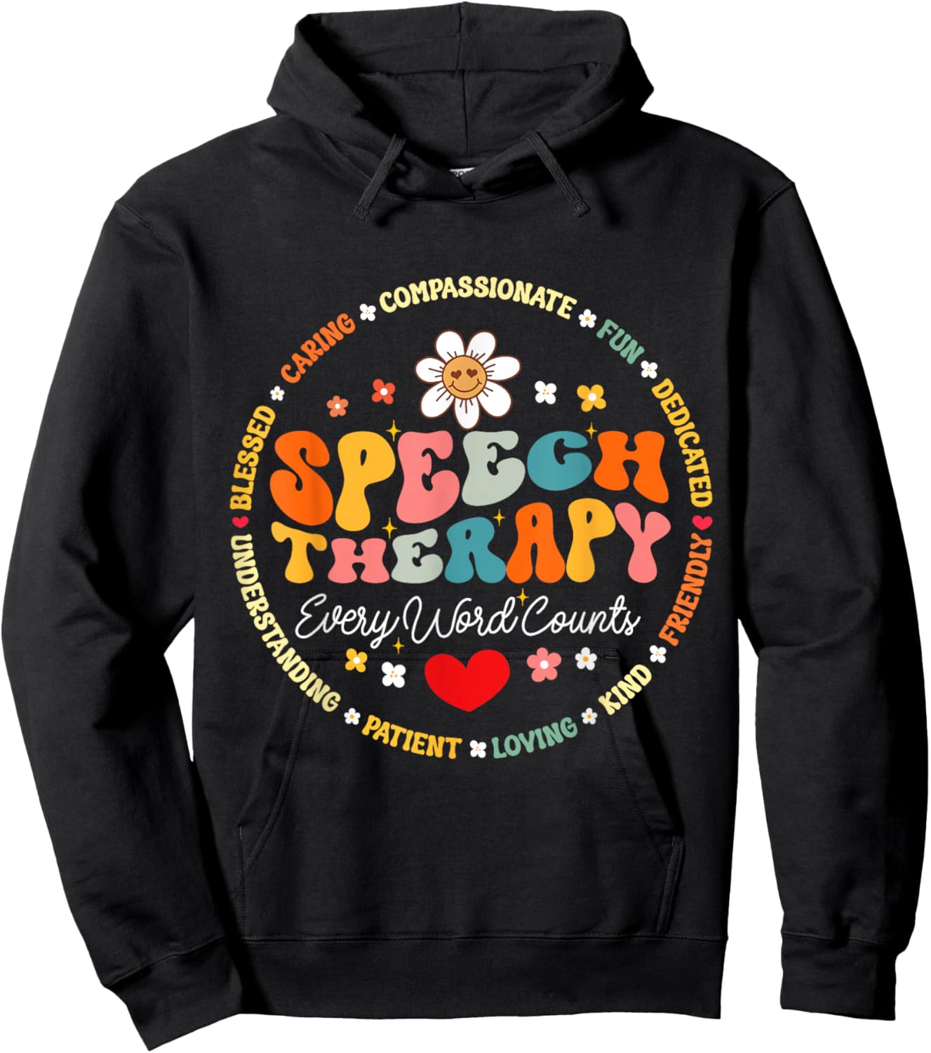 School Speech Therapy Every Word Counts SLP Pathologist Hoodie - Hoodie | Black
