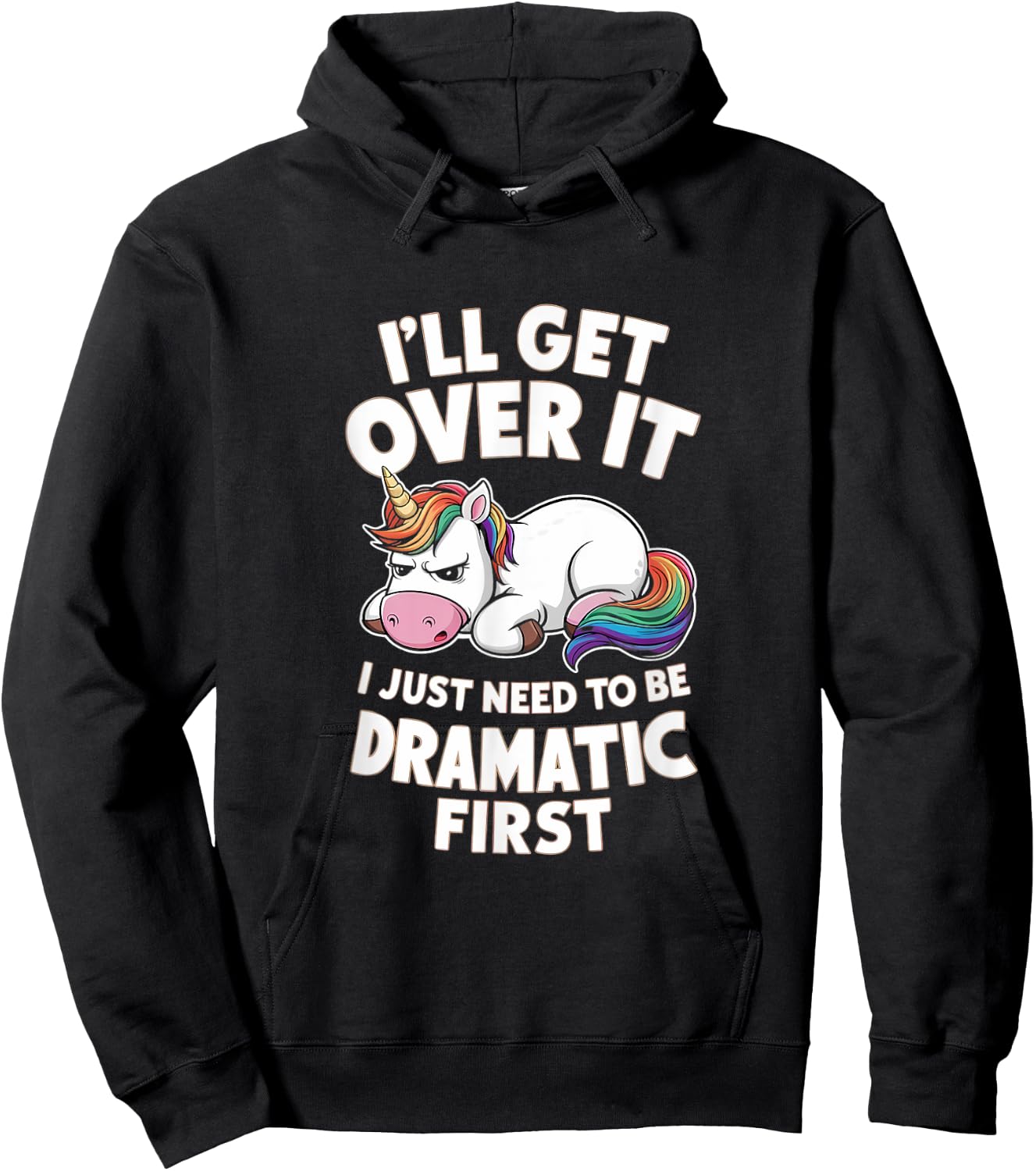 Funny Unicorn I Just Need To Be Dramatic Lazy Unicorn Hoodie - Hoodie | Black