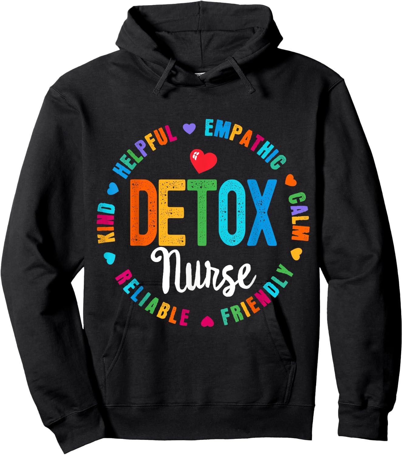 Detox Nurse Squad Appreciation Week Thank you Nurses Hoodie - Hoodie | Black