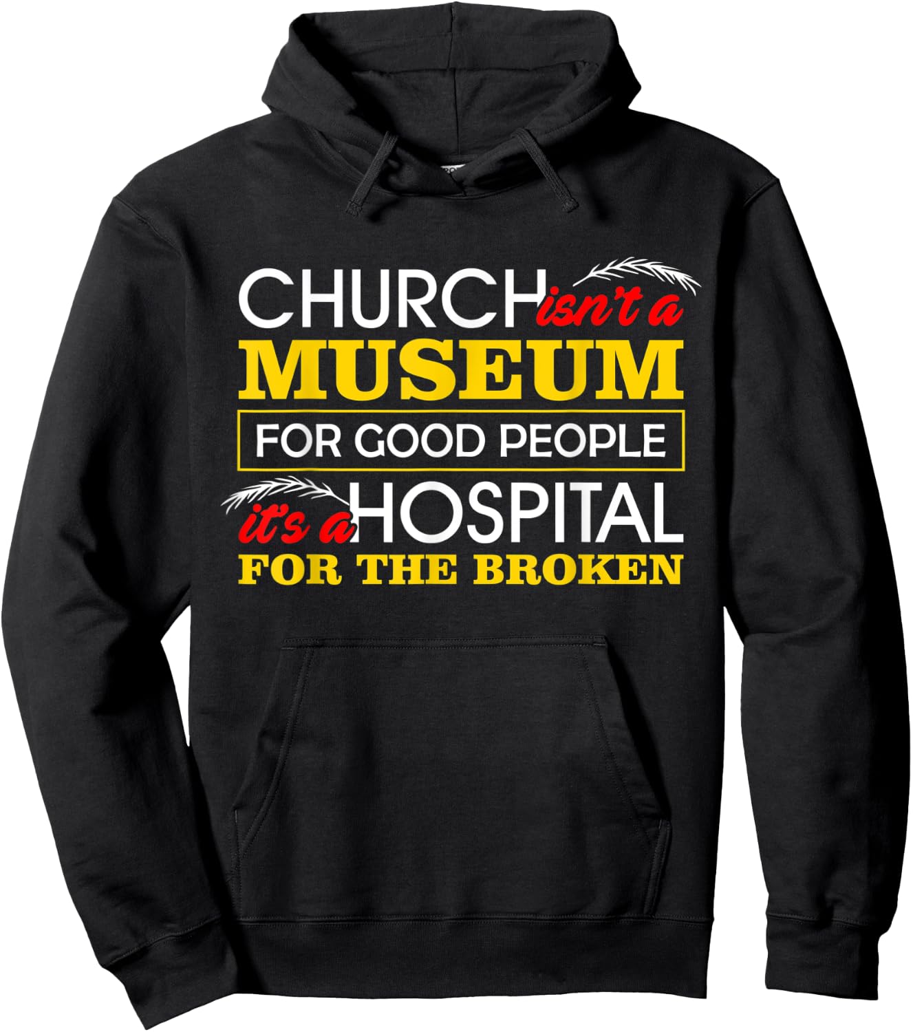 Christian Shirts Hospital For Broken Bible Verses Hoodie - Hoodie | Black