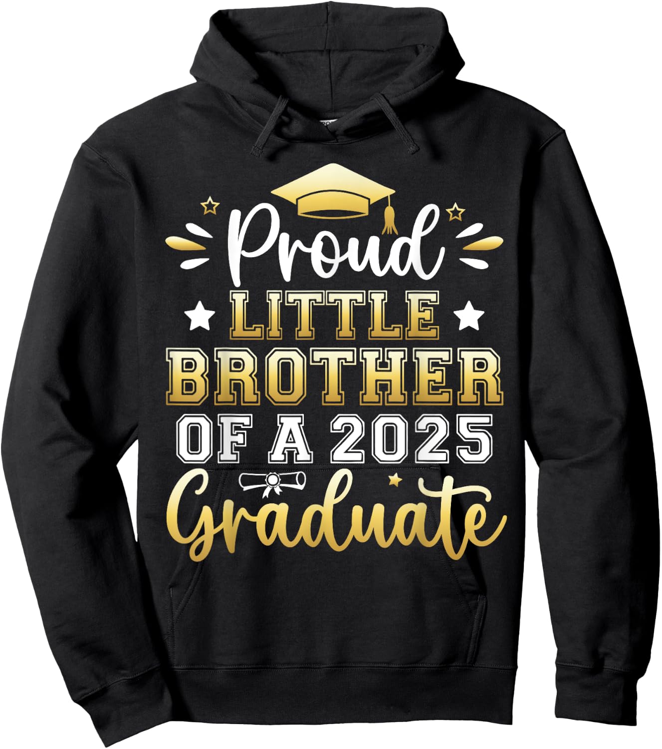 Proud Little Brother of a 2025 Graduate Senior Graduation Hoodie - Hoodie | Black