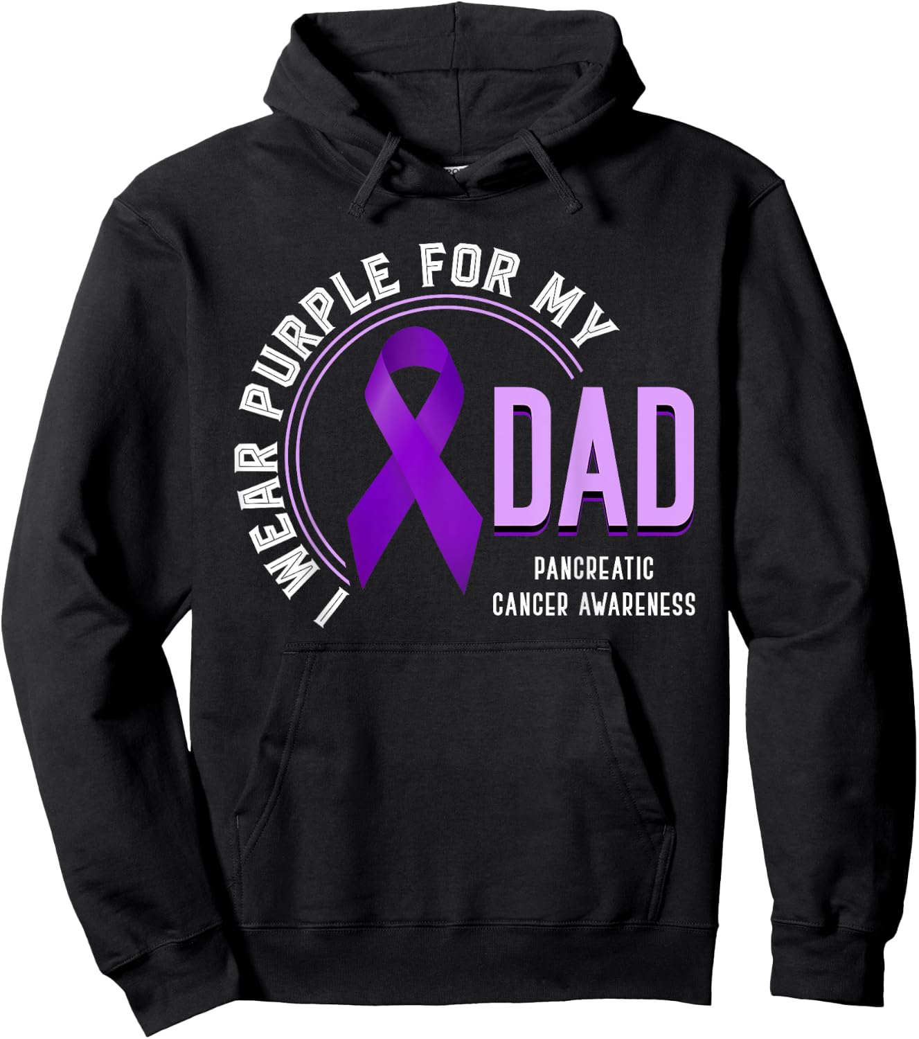 I Wear Purple For My Dad Pancreatic Cancer Awareness Hoodie - Hoodie | Black