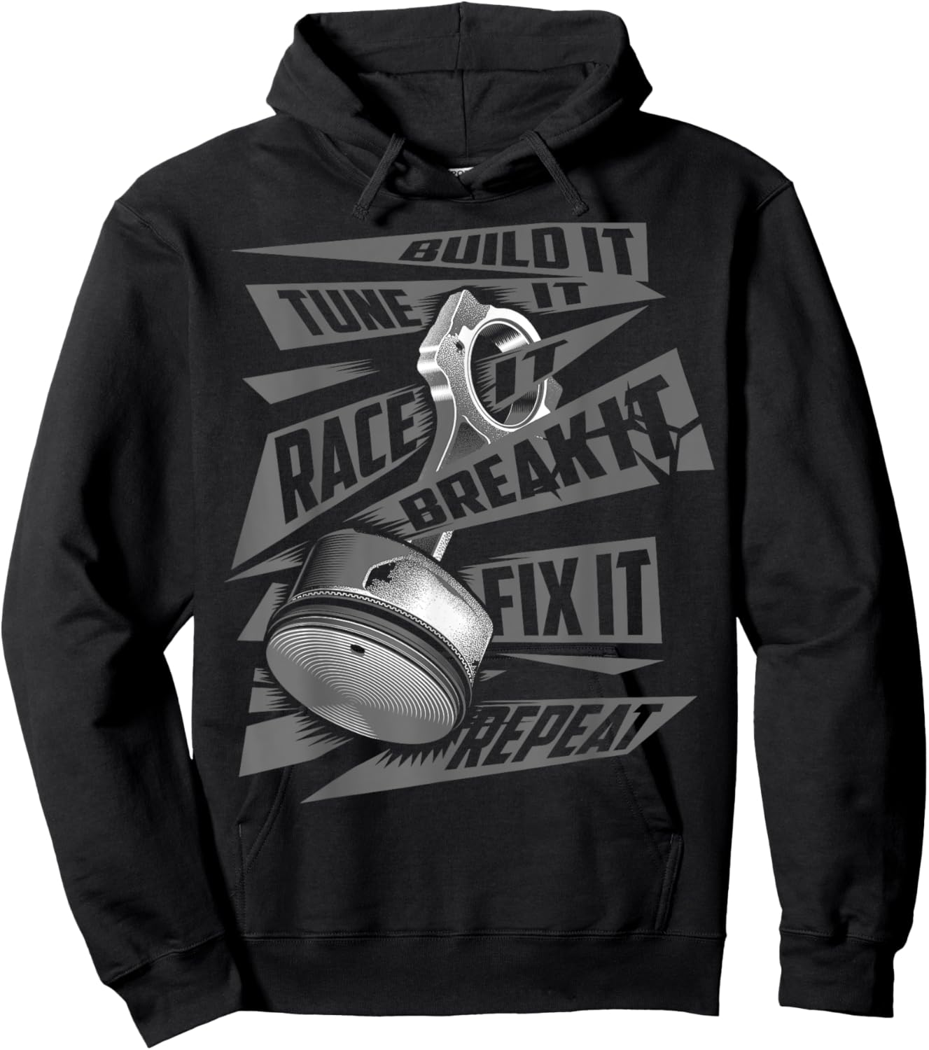 Funny Build It Tune It Race It Break It Fix It Repeat Hoodie - Hoodie | Black