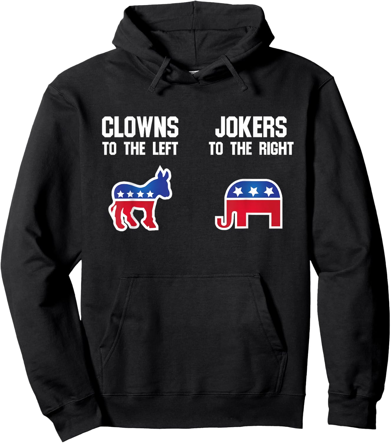 Libertarian T Shirt - Clowns to The Left Jokers to The Right Hoodie - Hoodie | Black