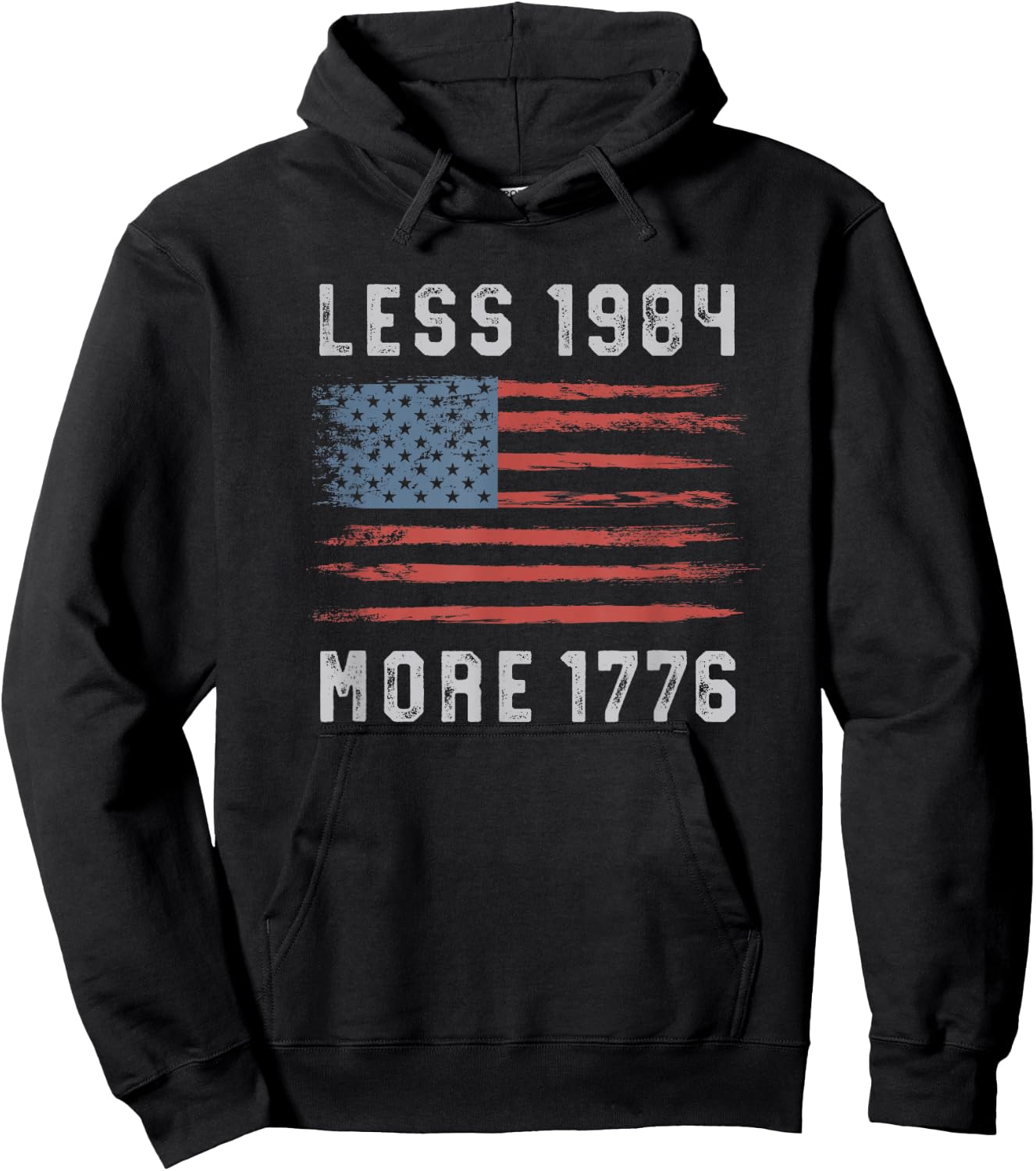 Less 1984 More 1776 American Vintage Grunge Flag Free Speech Hoodie - Hoodie | Black