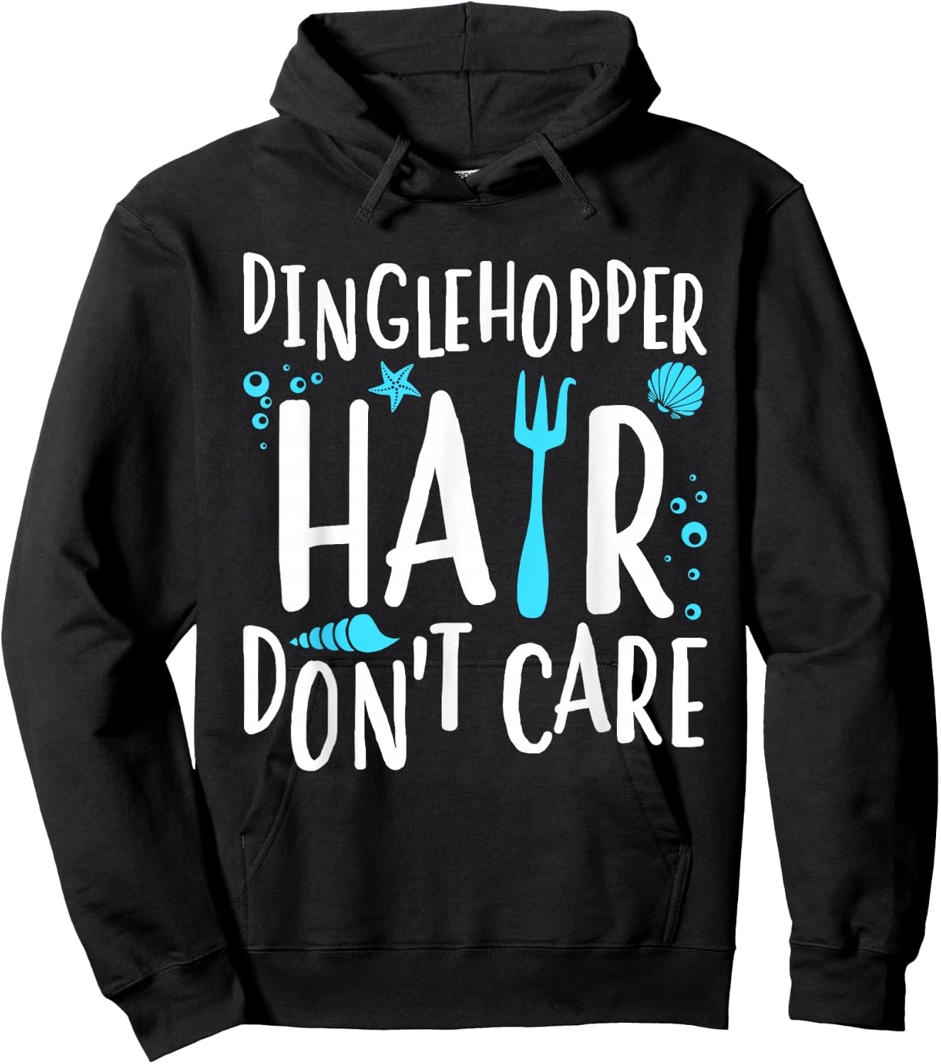 Mermaid Dinglehopper Hair Don't Care Women Girls Hoodie - Hoodie | Black
