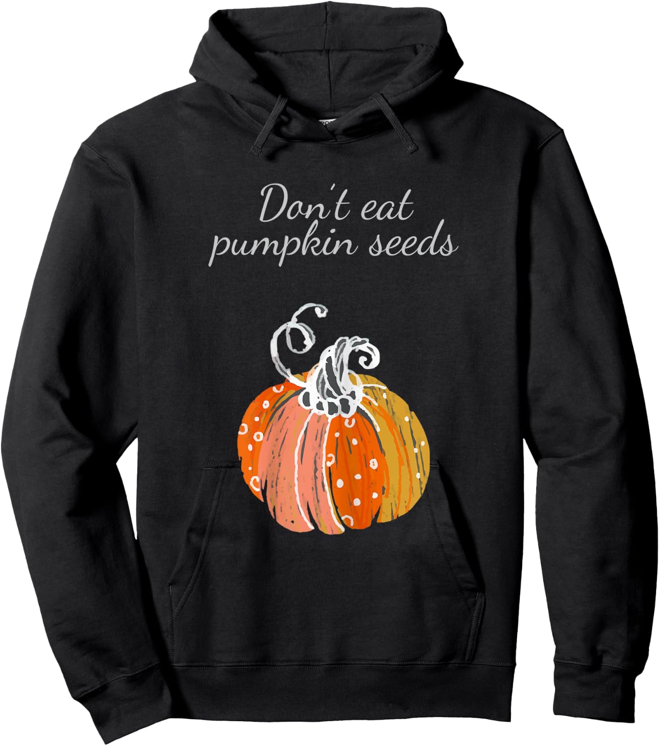 Pregnancy Announcement Shirt Don't Eat Pumpkin Seeds Hoodie - Hoodie | Black