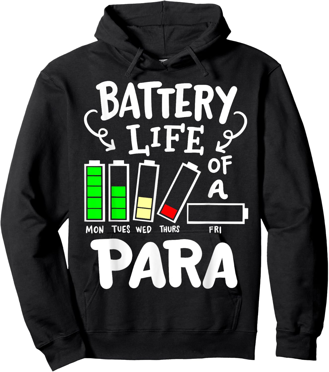 Para Battery Life Of A Para Hoodie - Hoodie | Black