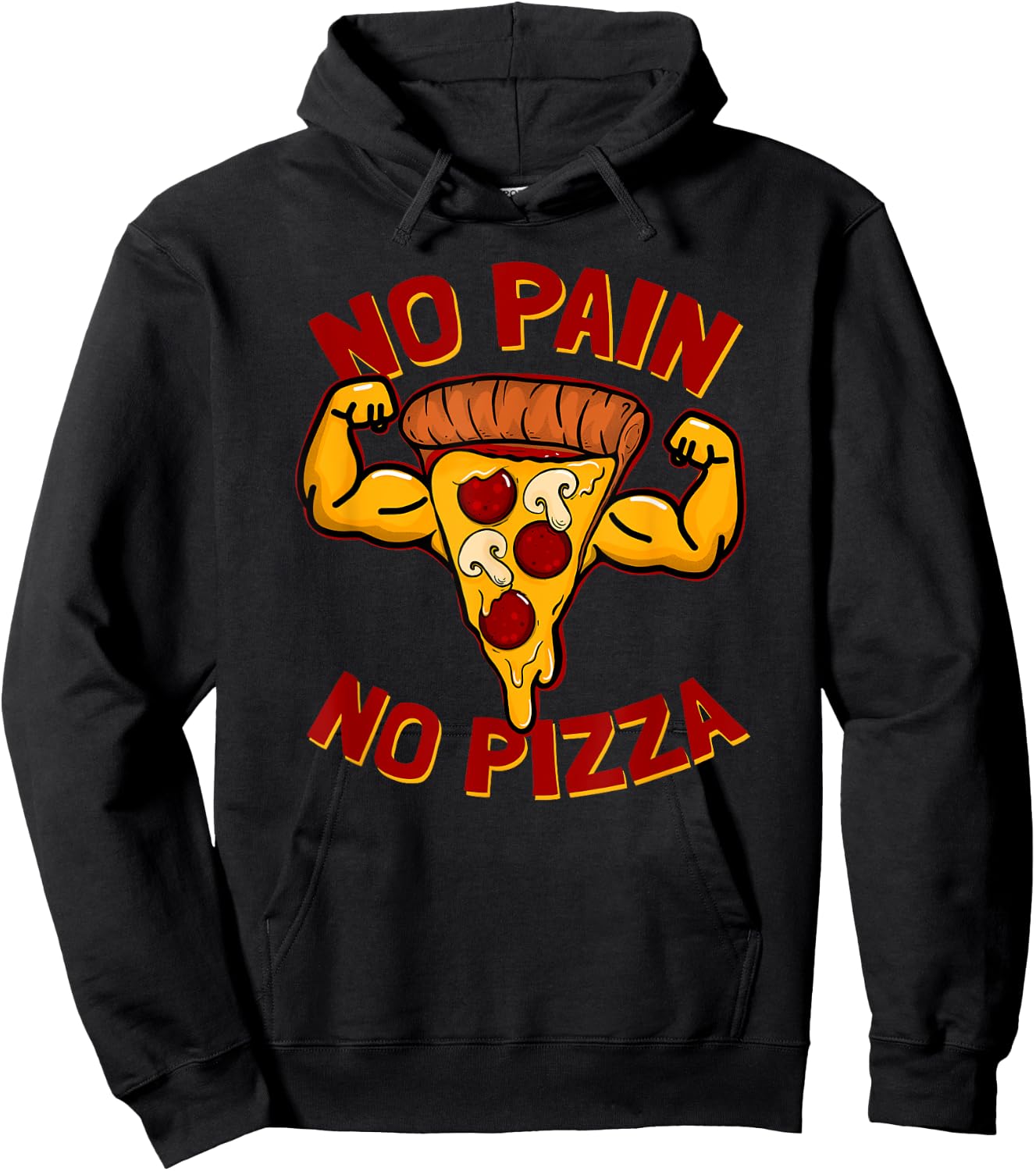No pain No pizza Pizza Bro Funny Hoodie - Hoodie | Black