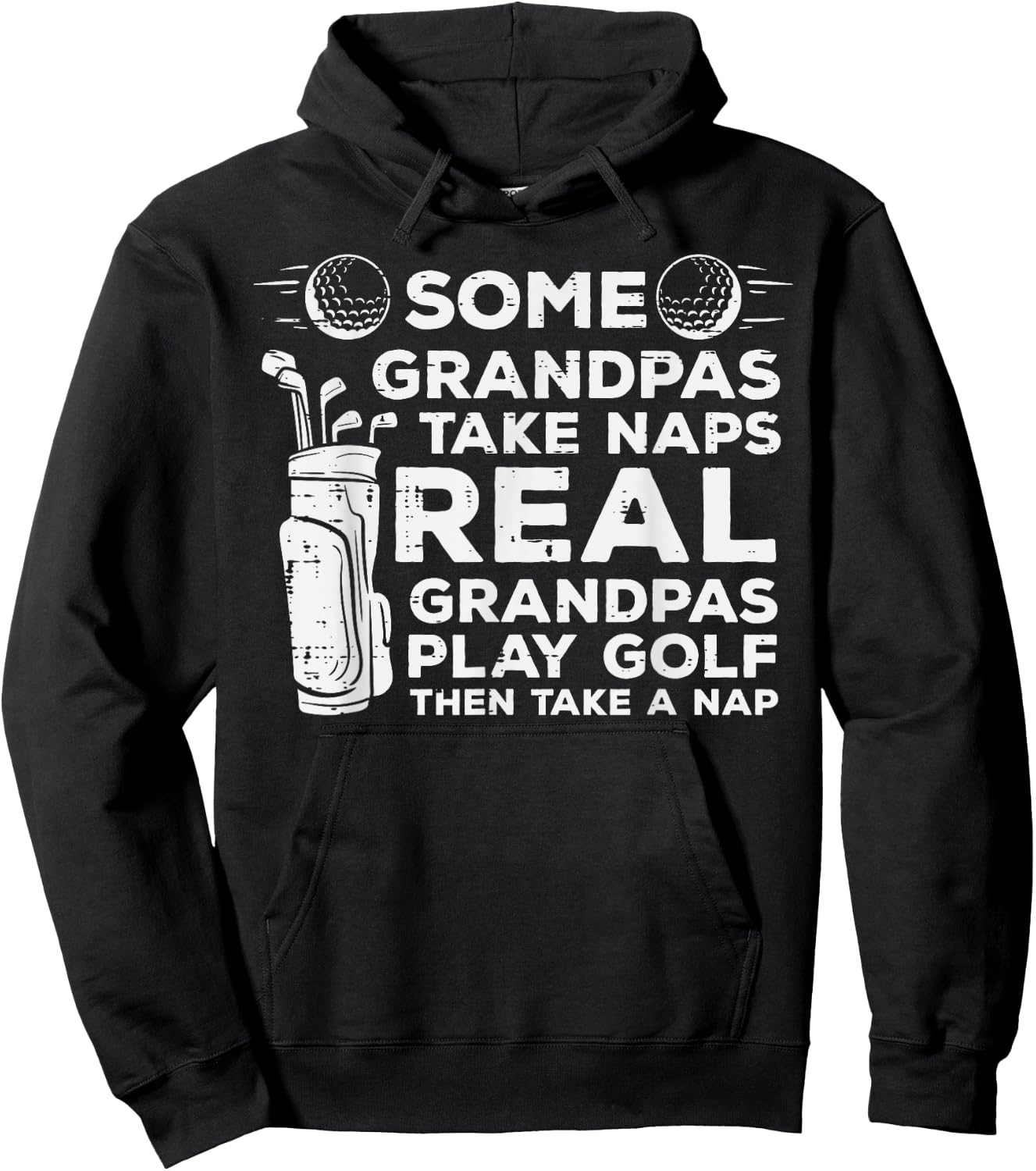 Some Grandpas Take Naps Real Play Golf Funny Golfer Papa Men Hoodie - Hoodie | Black