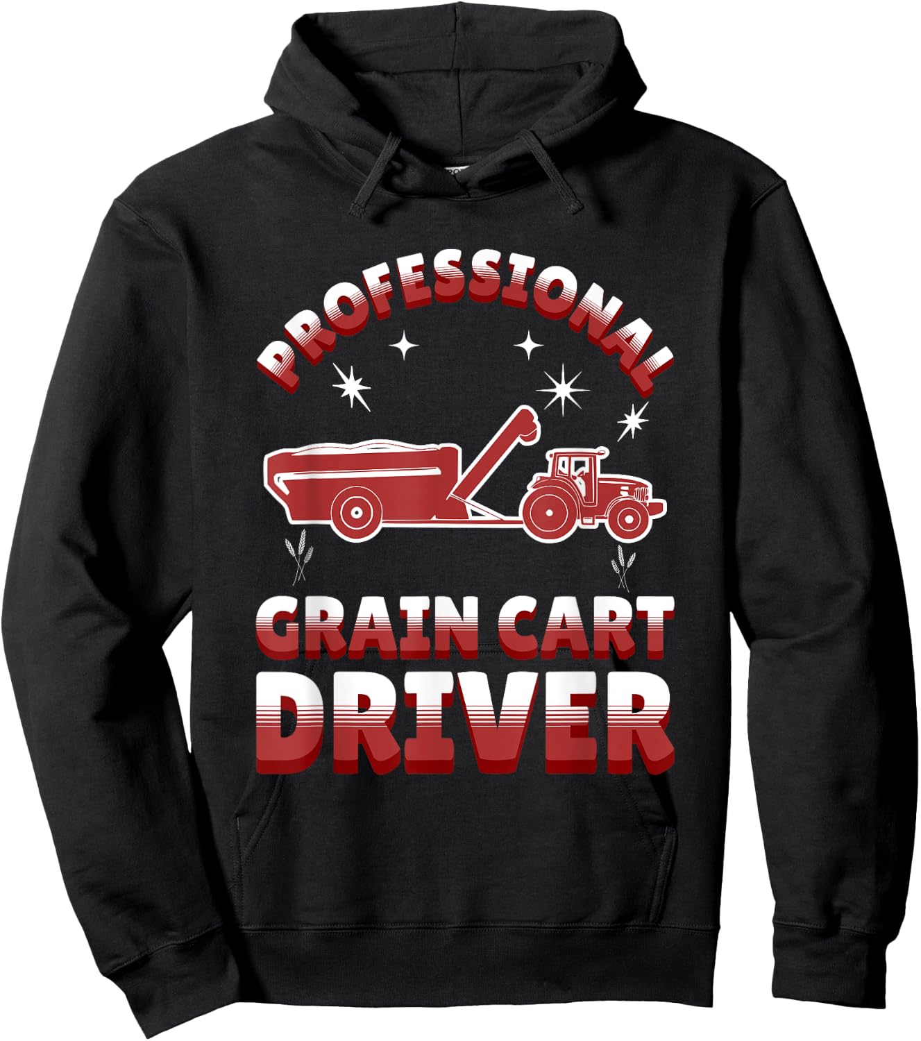 Professional Grain Cart Driver Fun Tractor Operator Farming Hoodie - Hoodie | Black