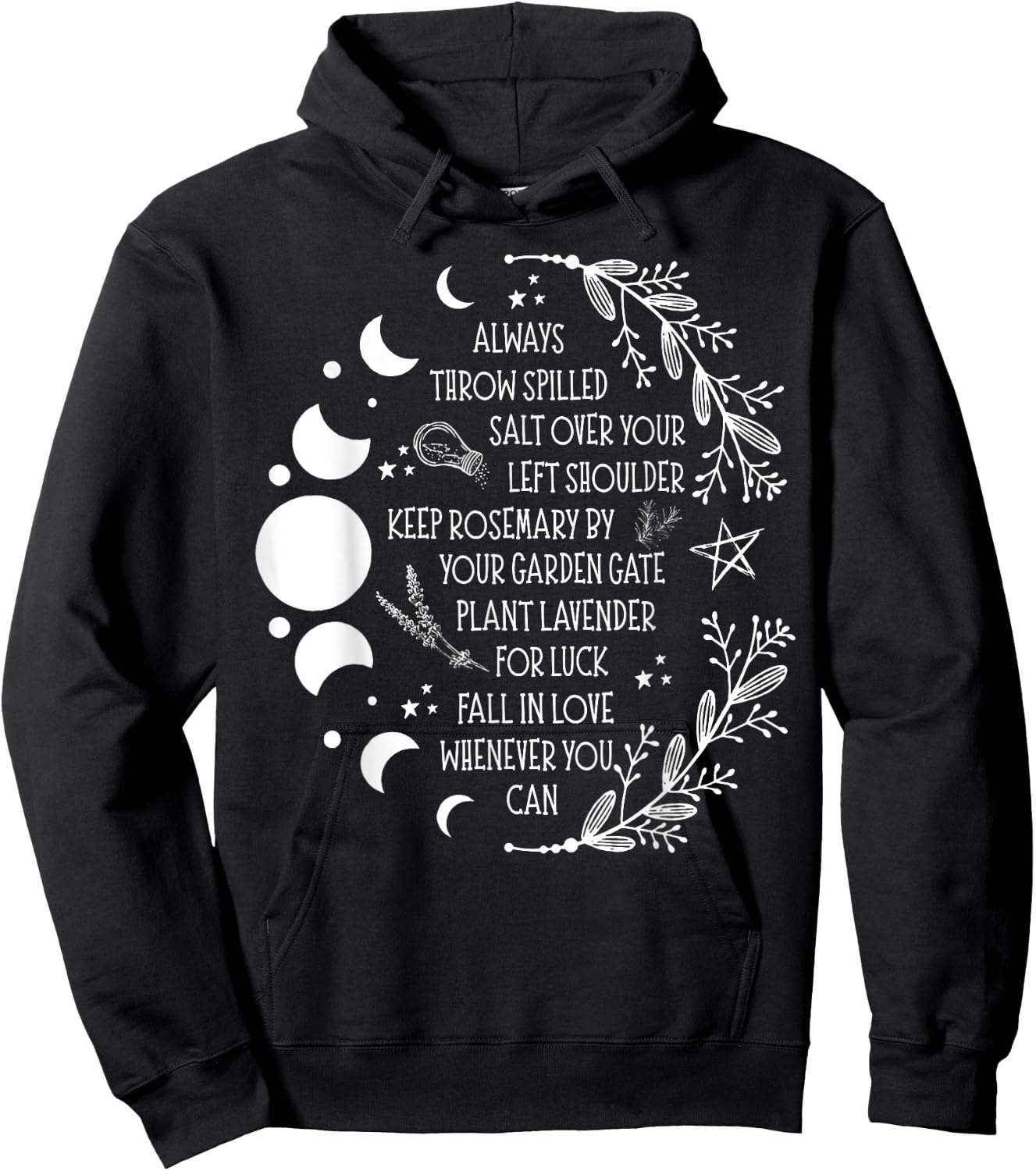 Always Throw Spilled Salt Over Your Left Shoulder Keep Hoodie - Hoodie | Black