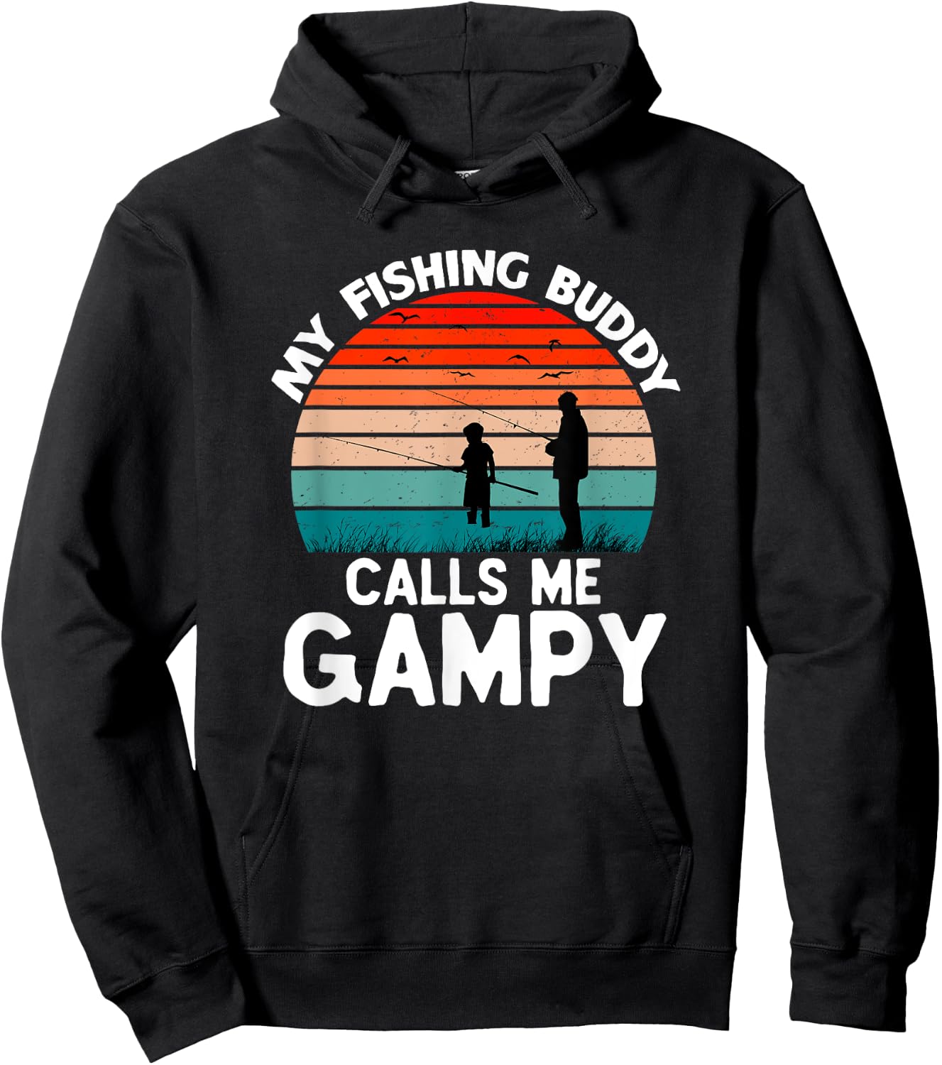 My Fishing Buddy Calls Me Gampy Retro Vintage Grandpa Hoodie - Hoodie | Black