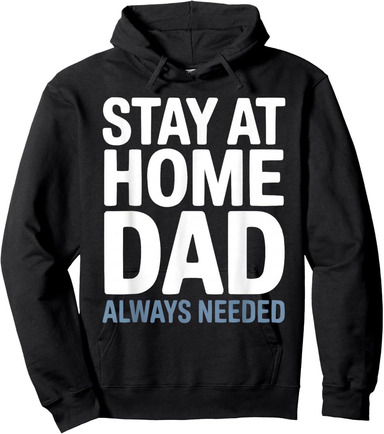 Stay At Home Dad Best Daddy Ever Papa Fathers Day Hoodie - Hoodie | Black