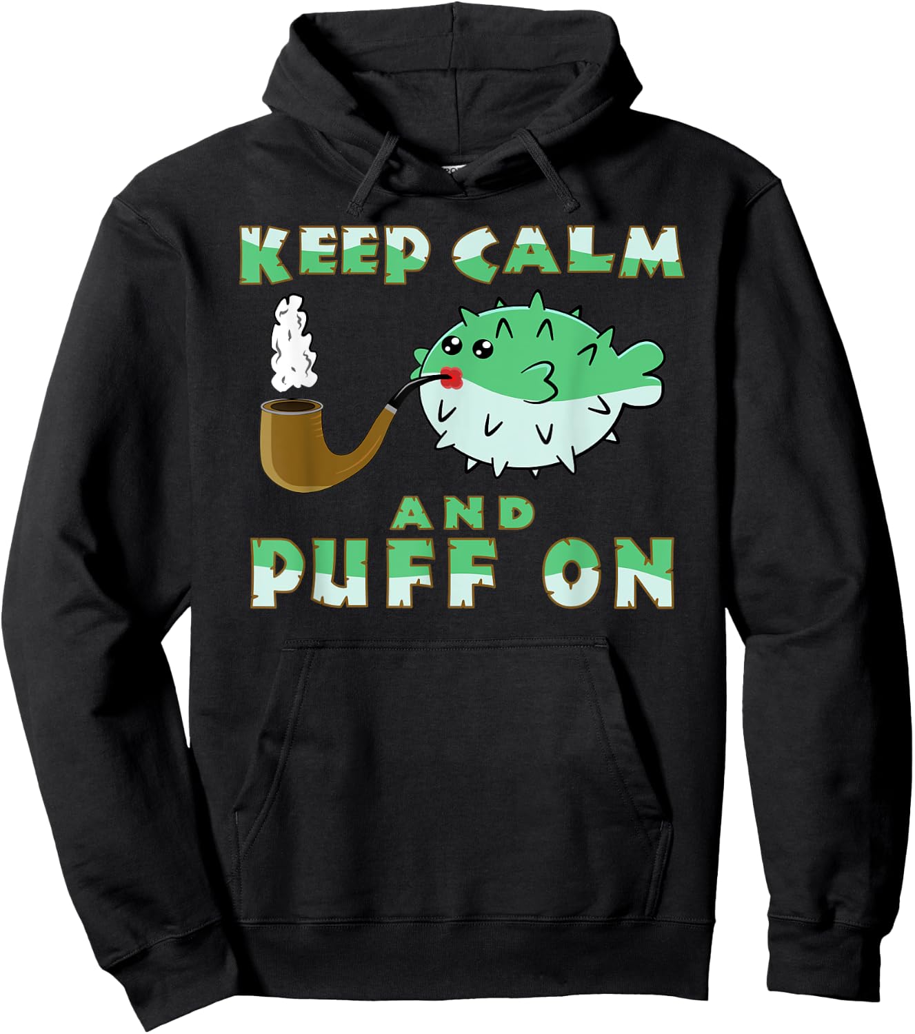 Keep Calm And Puff On Funny Puffer Fish Pipe Smoking Gift Hoodie - Hoodie | Black