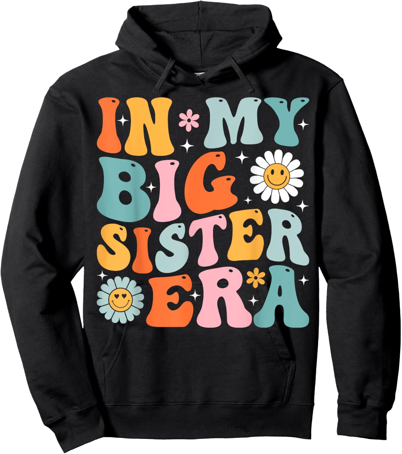 Groovy In My Big Sister Era Kids Girls Boys Hoodie - Hoodie | Black