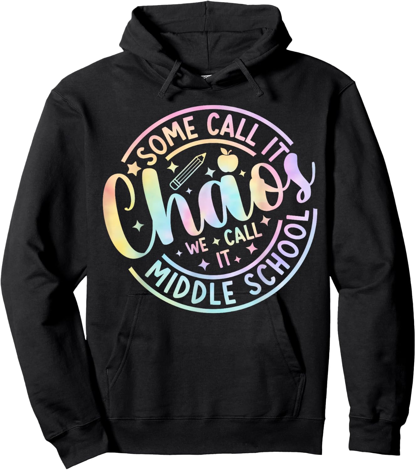 Some Call It Chaos We Call It Middle School Back To School Hoodie - Hoodie | Black