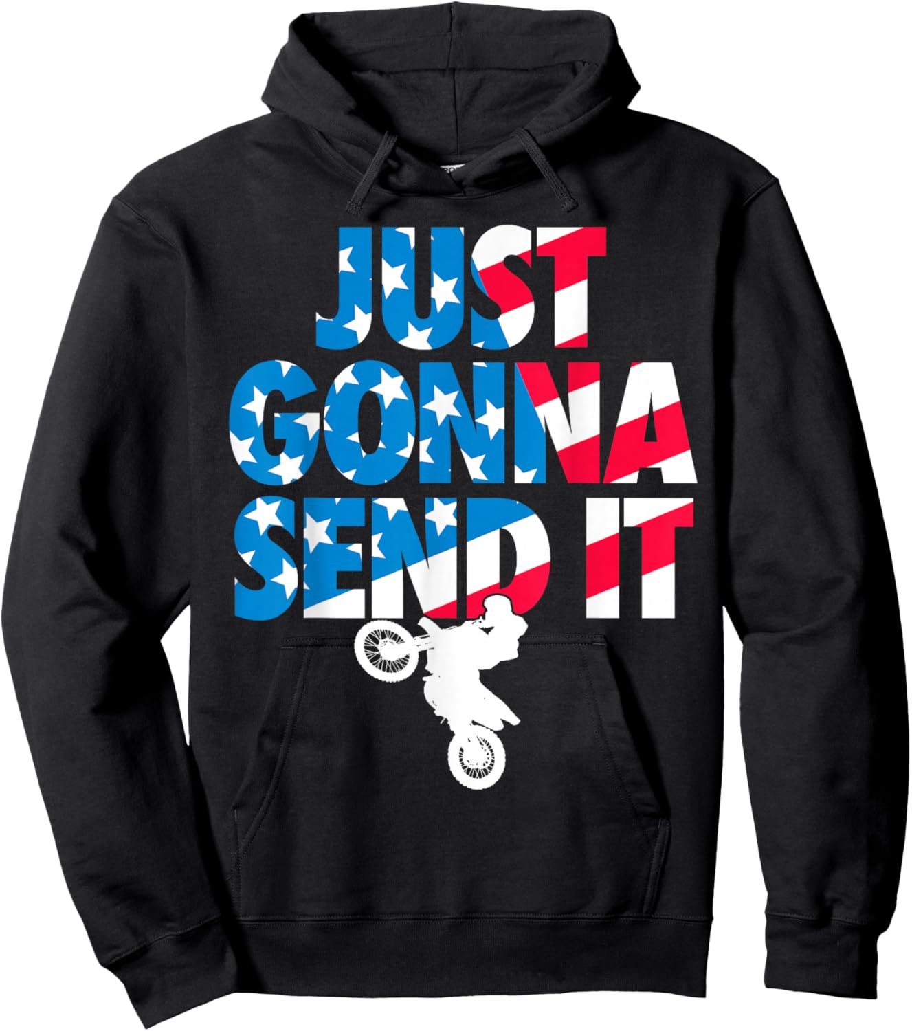 Just Gonna Send it American Flag Dirt Bike Motocross Hoodie - Hoodie | Black