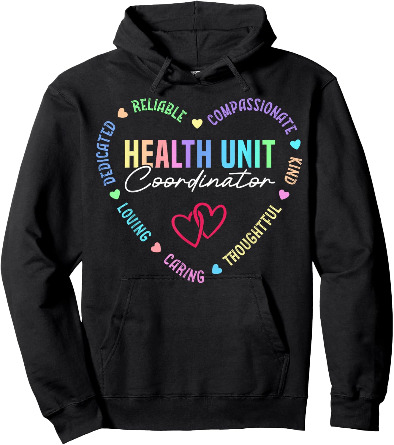 Health Unit Coordinator Appreciation Heart Hoodie - Hoodie | Black