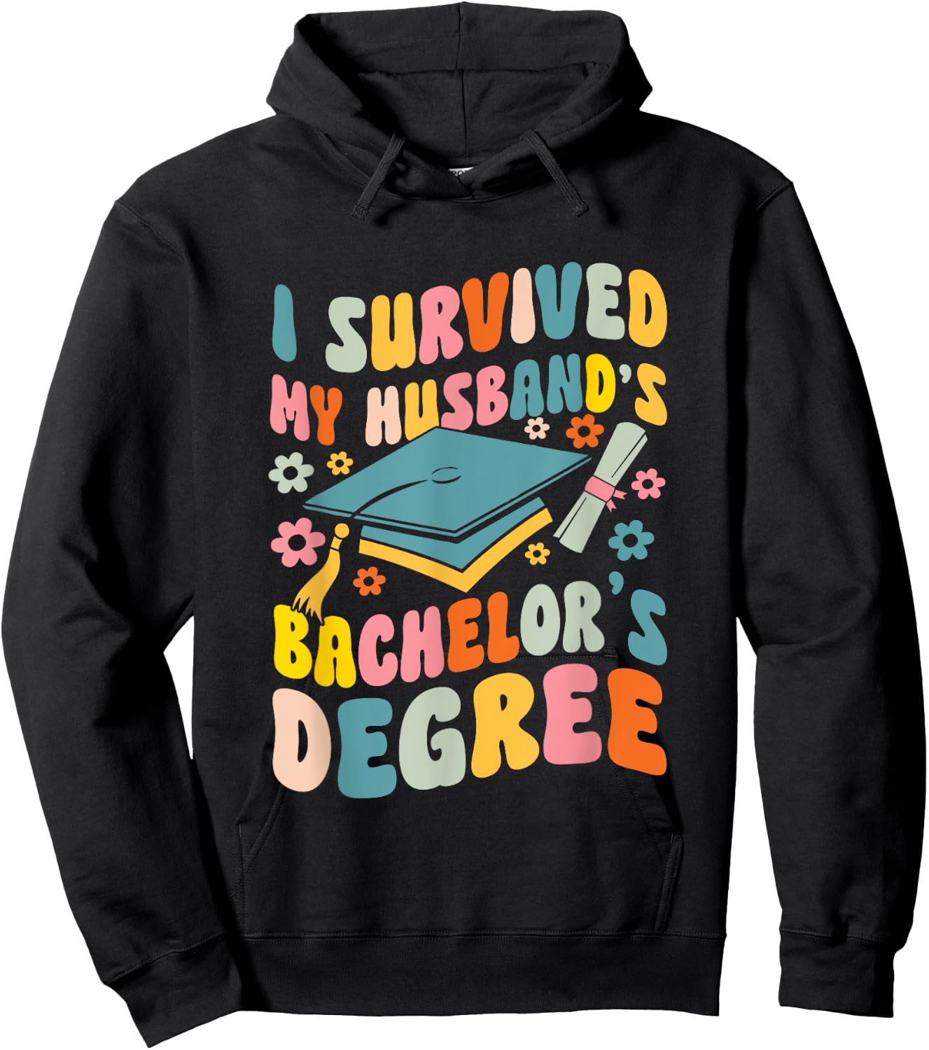 I Survived My Husband's Bachelors Degree Groovy Graduation Hoodie - Hoodie | Black