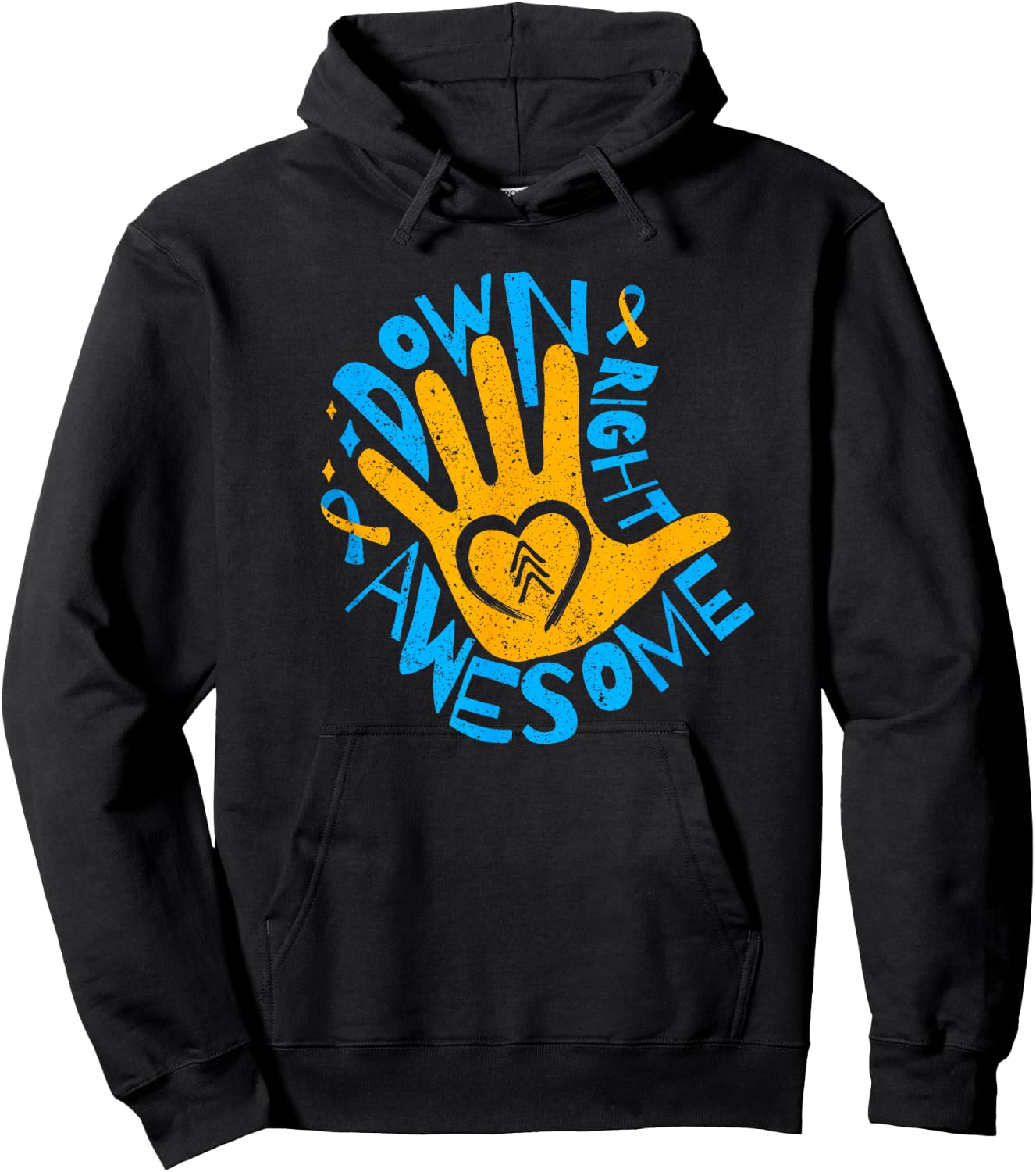 National Down Syndrome Awareness Month Down Right Awesome Hoodie - Hoodie | Black