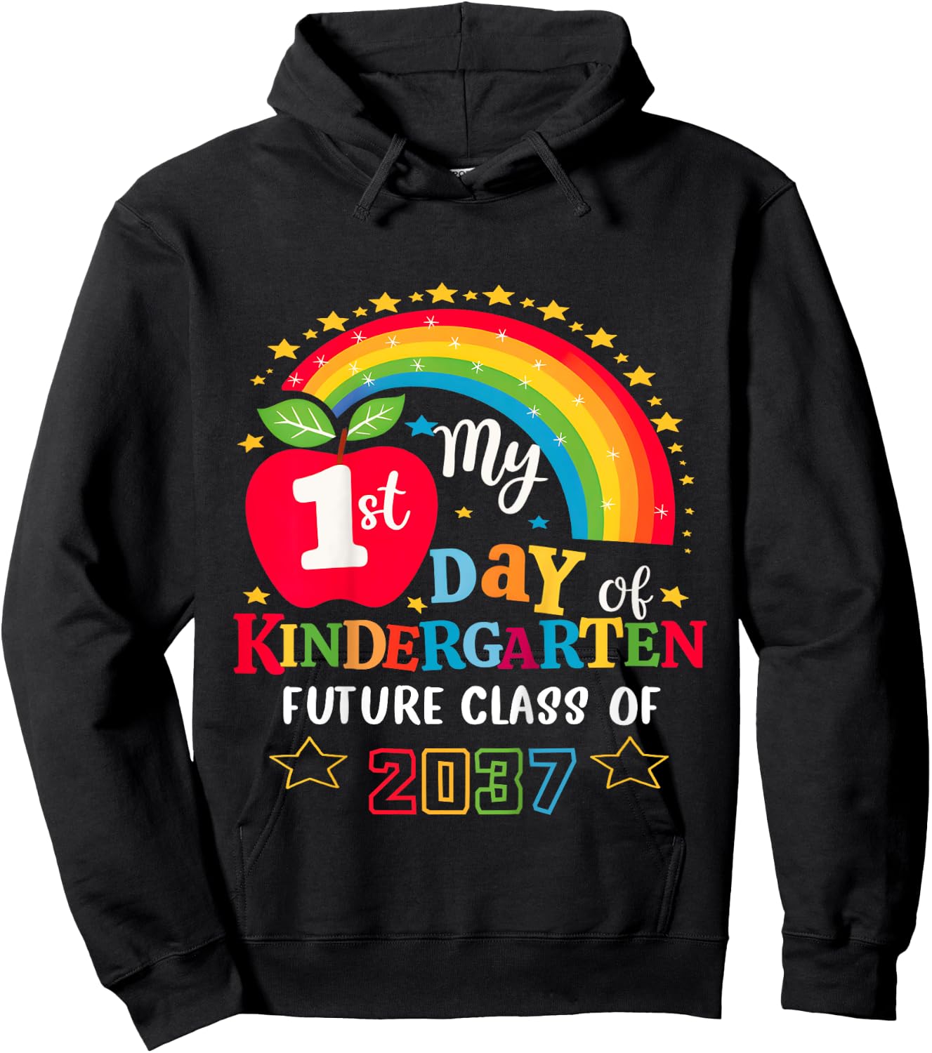 My First Day of Kindergarten Future Class of 2037 Girl Boy Hoodie - Hoodie | Black
